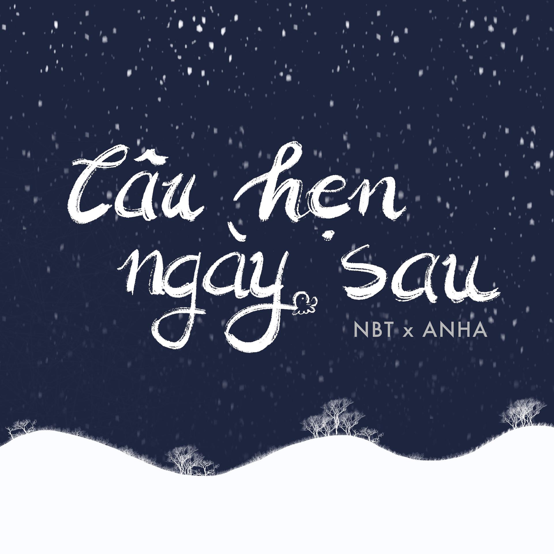 Постер альбома Câu Hẹn Ngày Sau