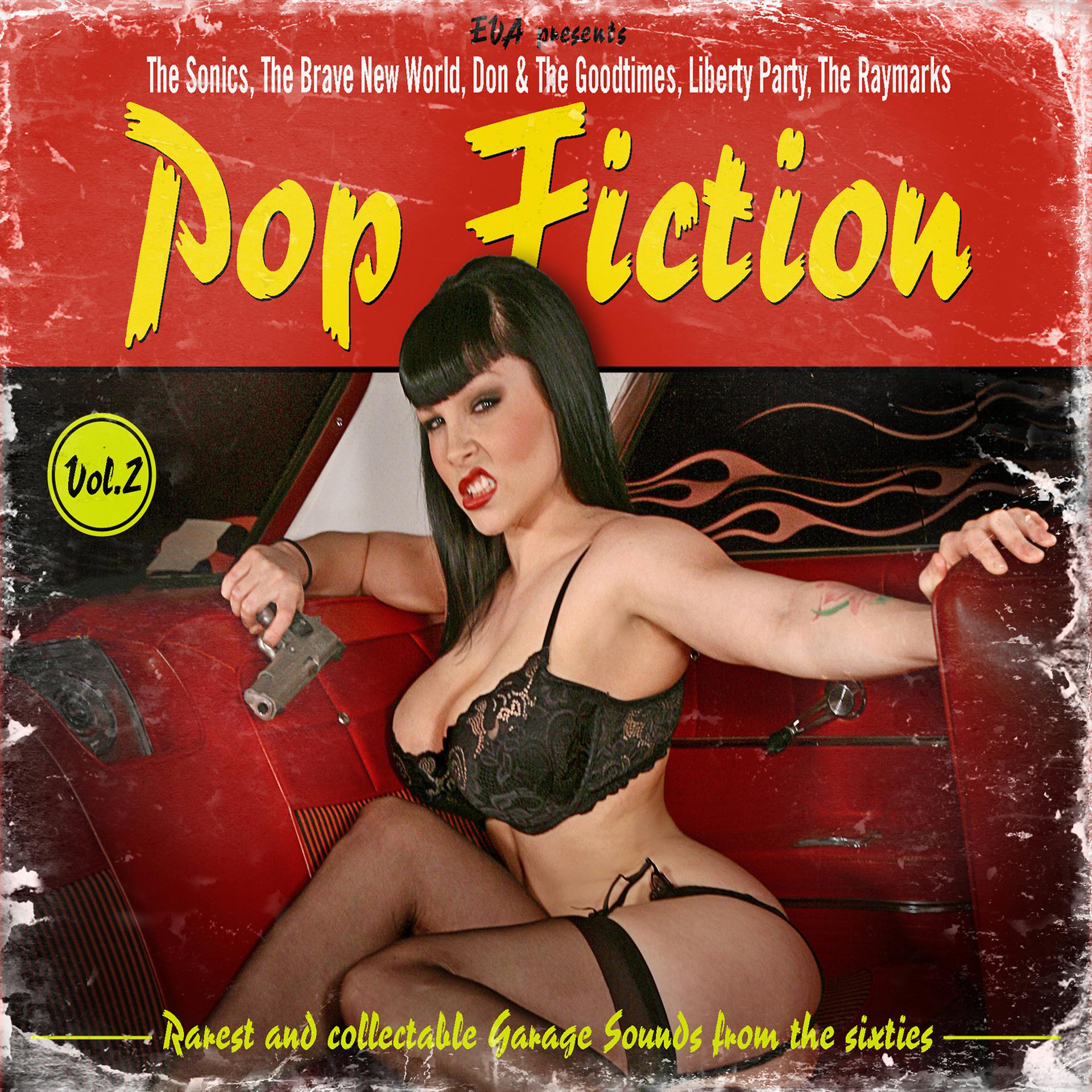 Постер альбома Pop Fiction (Rarest and Collectable Garage Sounds from the Sixties), Vol. 2