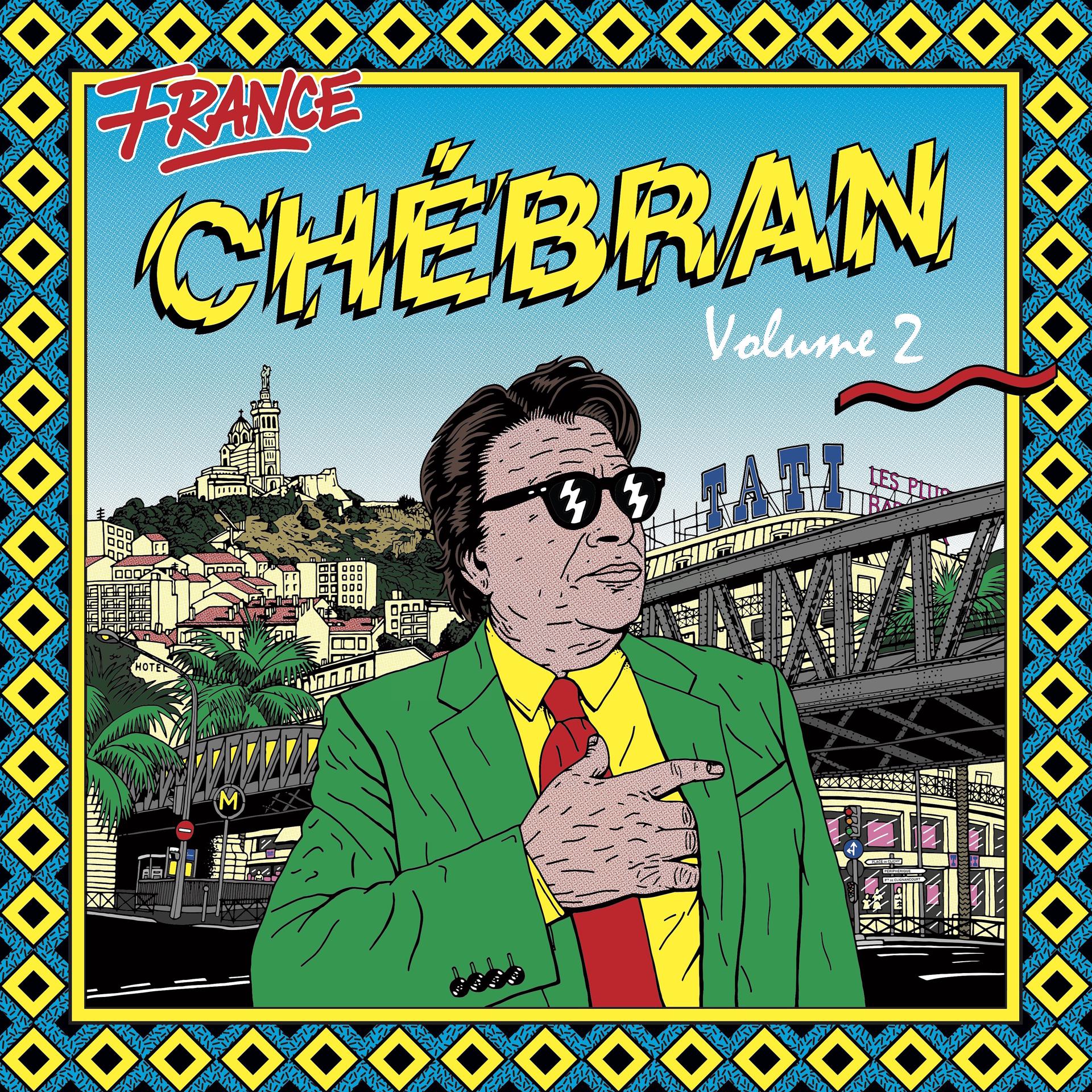 Постер альбома France chébran: French Boogie (1982 - 1989), Vol. 2