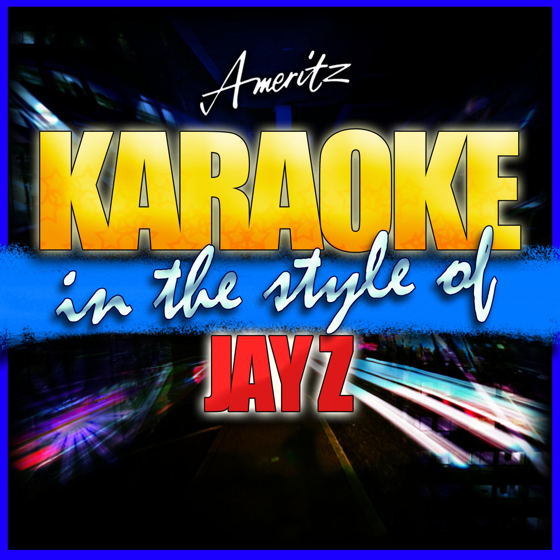 Постер альбома Karaoke - Jay Z
