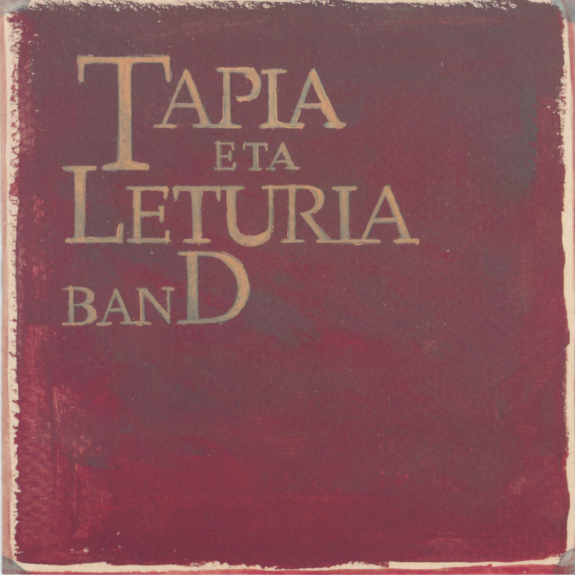Постер альбома Tapia Eta Leturia Band