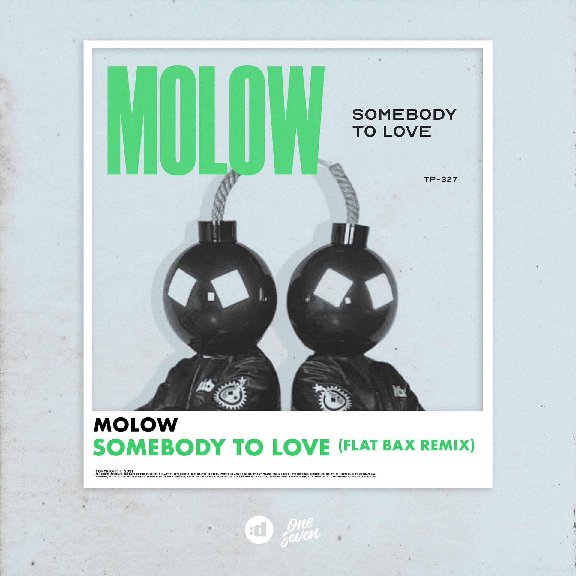Постер альбома Somebody to Love (Flat Bax Remix)