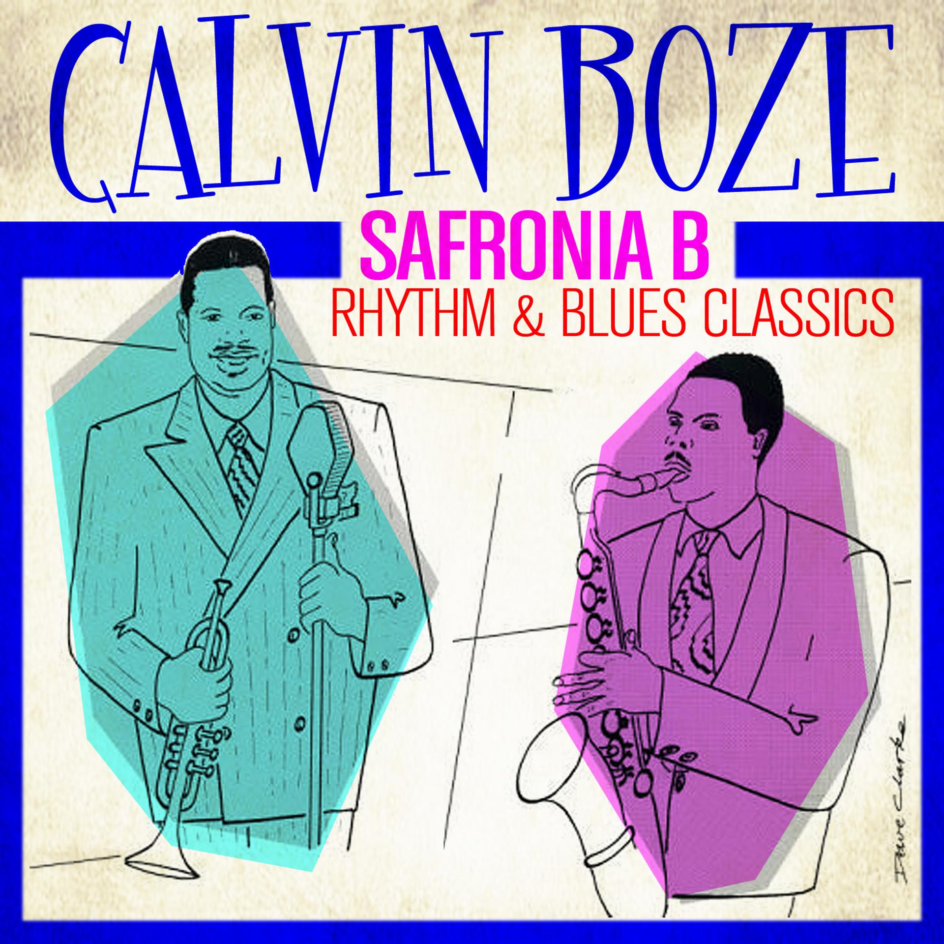 Постер альбома Safronia B - Rhythm & Blues Classics