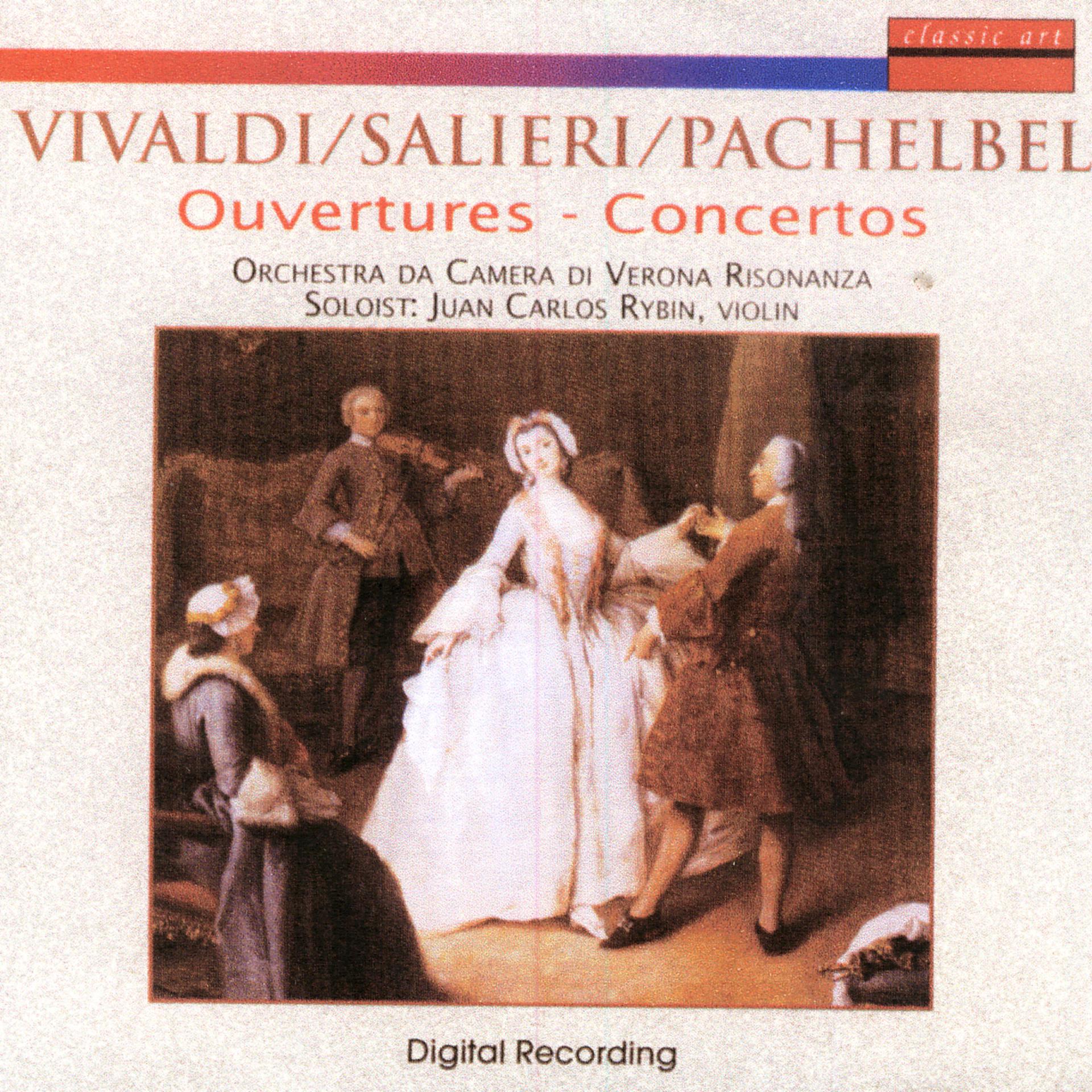 Постер альбома Vivaldi/Salieri/Pachelbel: Ouvertures - Concertos