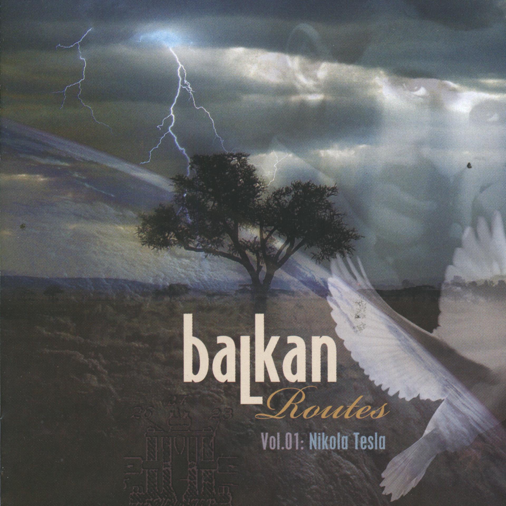 Постер альбома Balkan Routes, Vol. 1