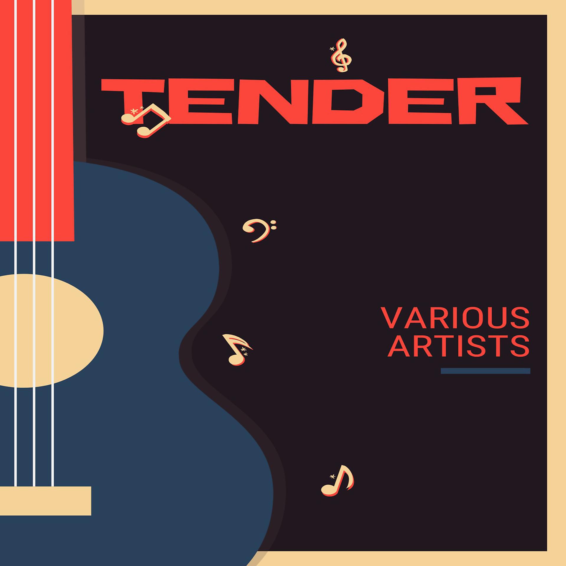 Постер альбома Tender