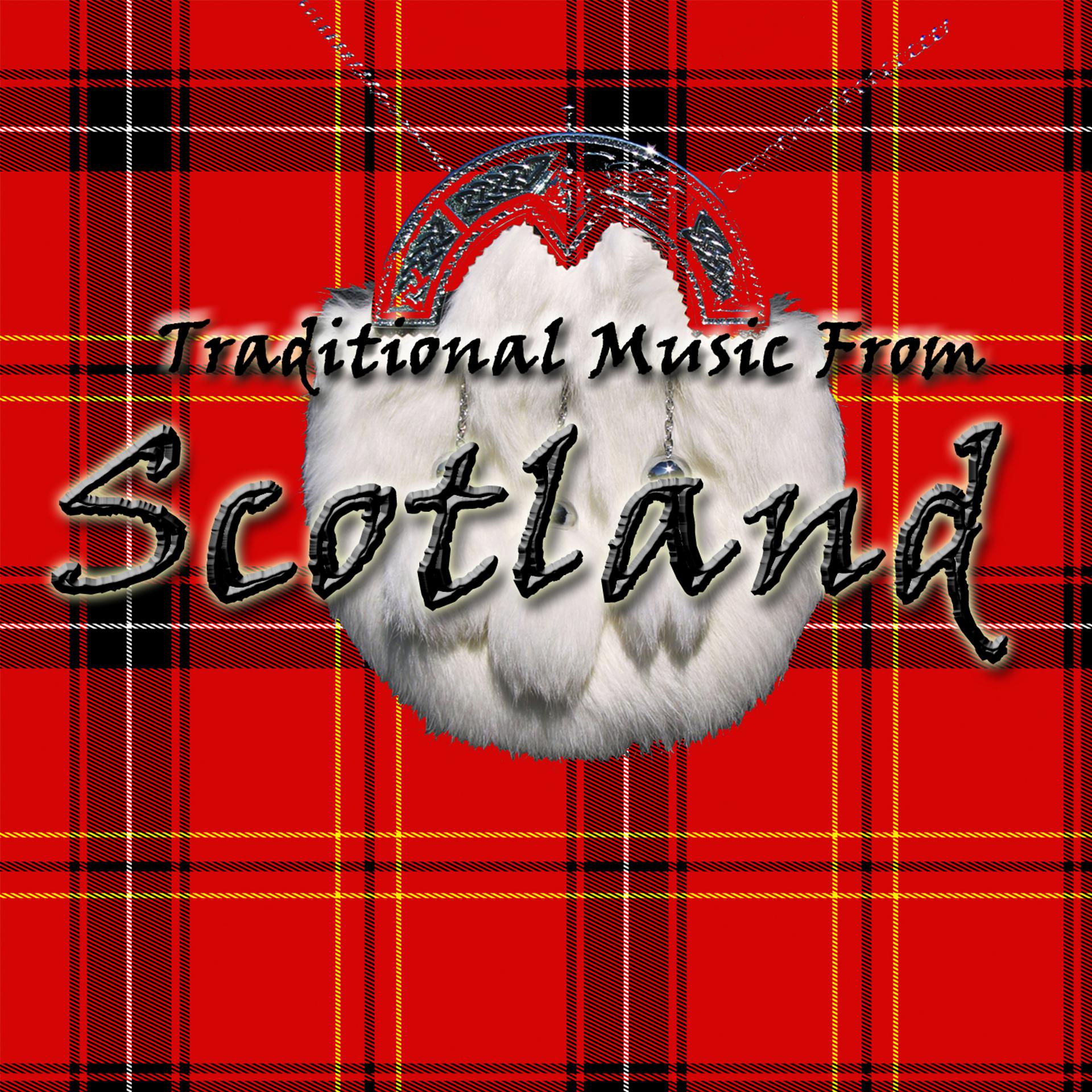Постер альбома Traditional Music From Scotland
