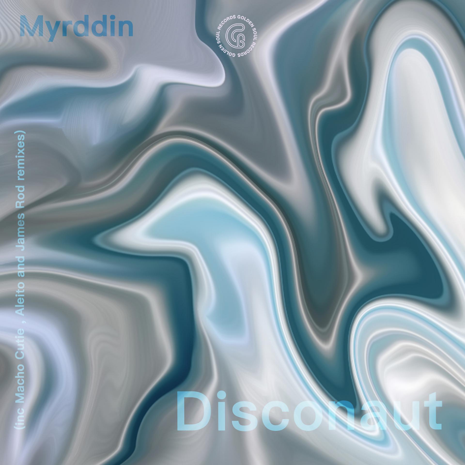 Постер альбома Myrddin - Disconaut