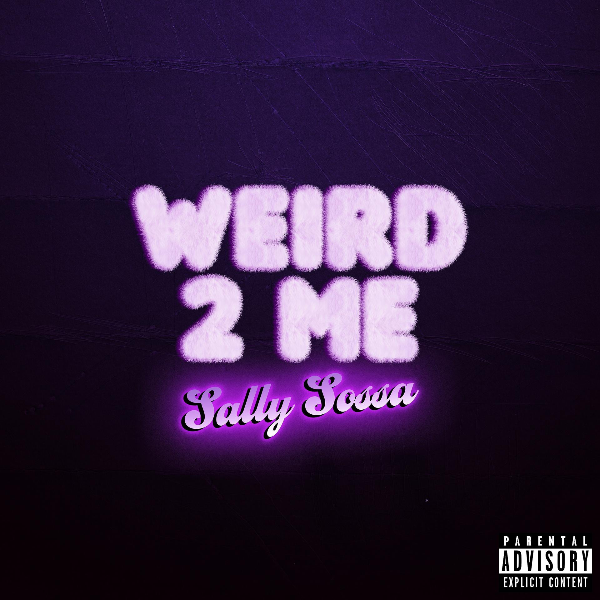 Постер альбома Weird 2 Me