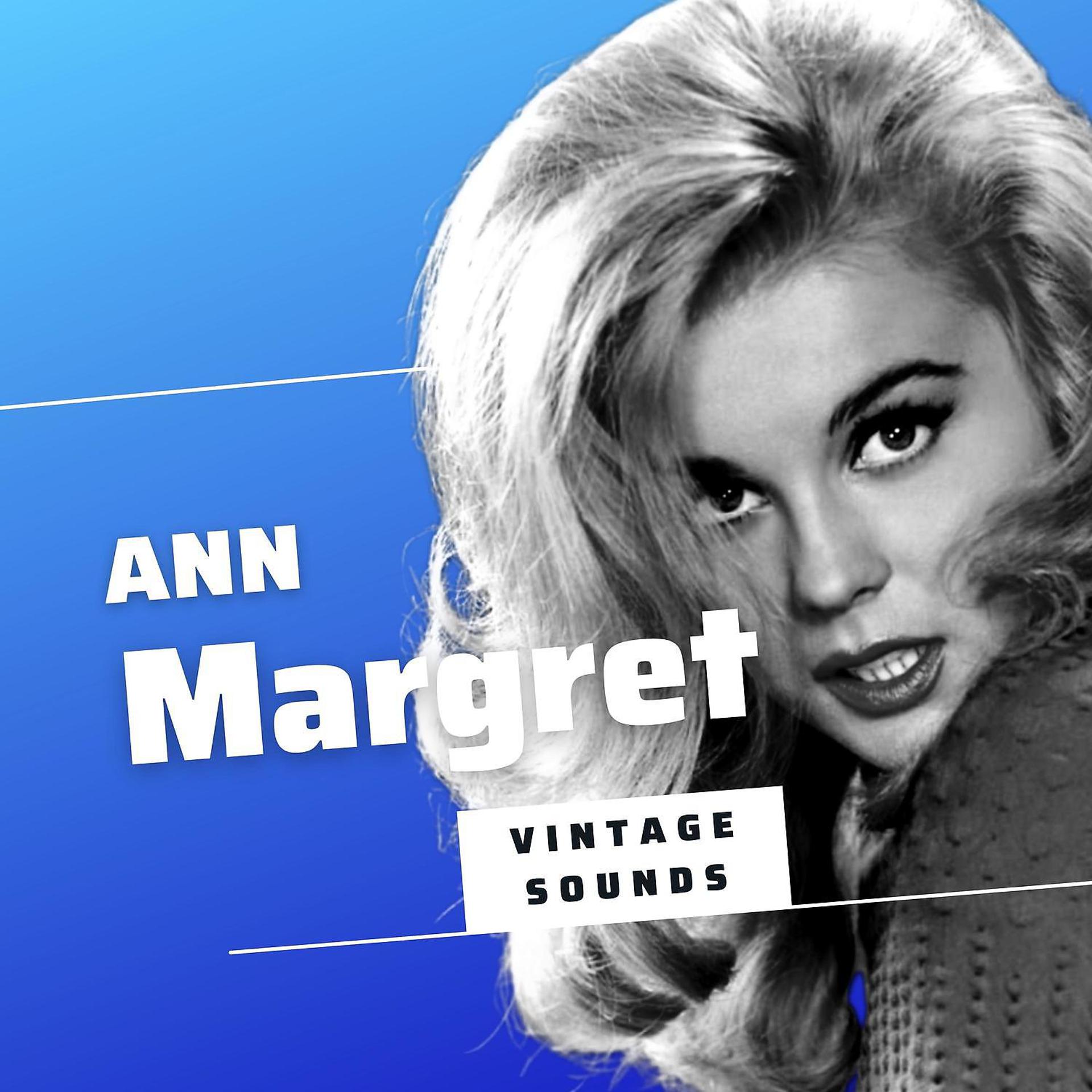 Постер альбома Ann Margret - Vintage Sounds