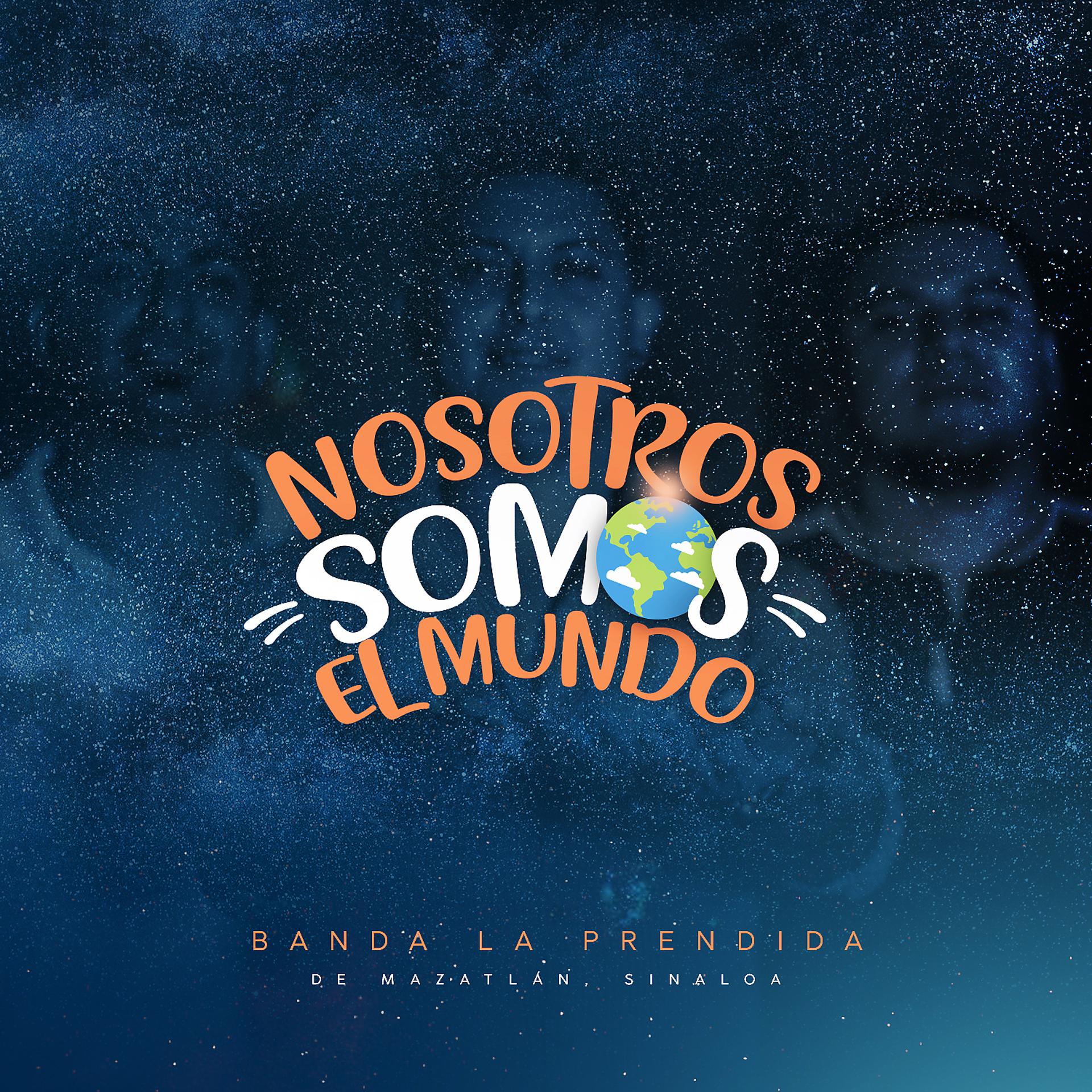 Постер альбома Somos El Mundo
