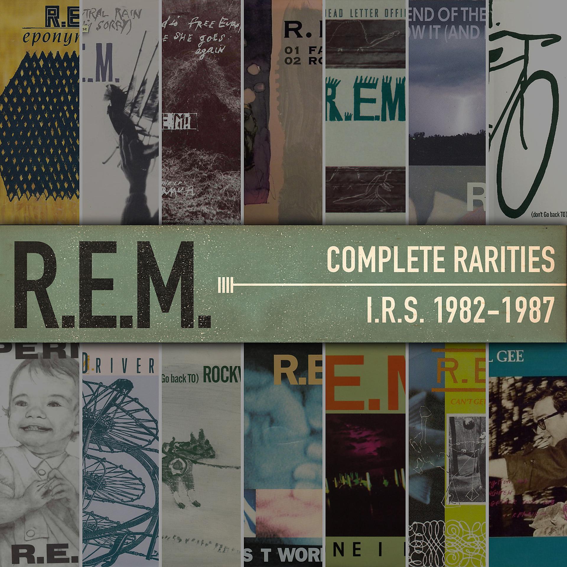Постер альбома Complete Rarities - I.R.S. 1982-1987