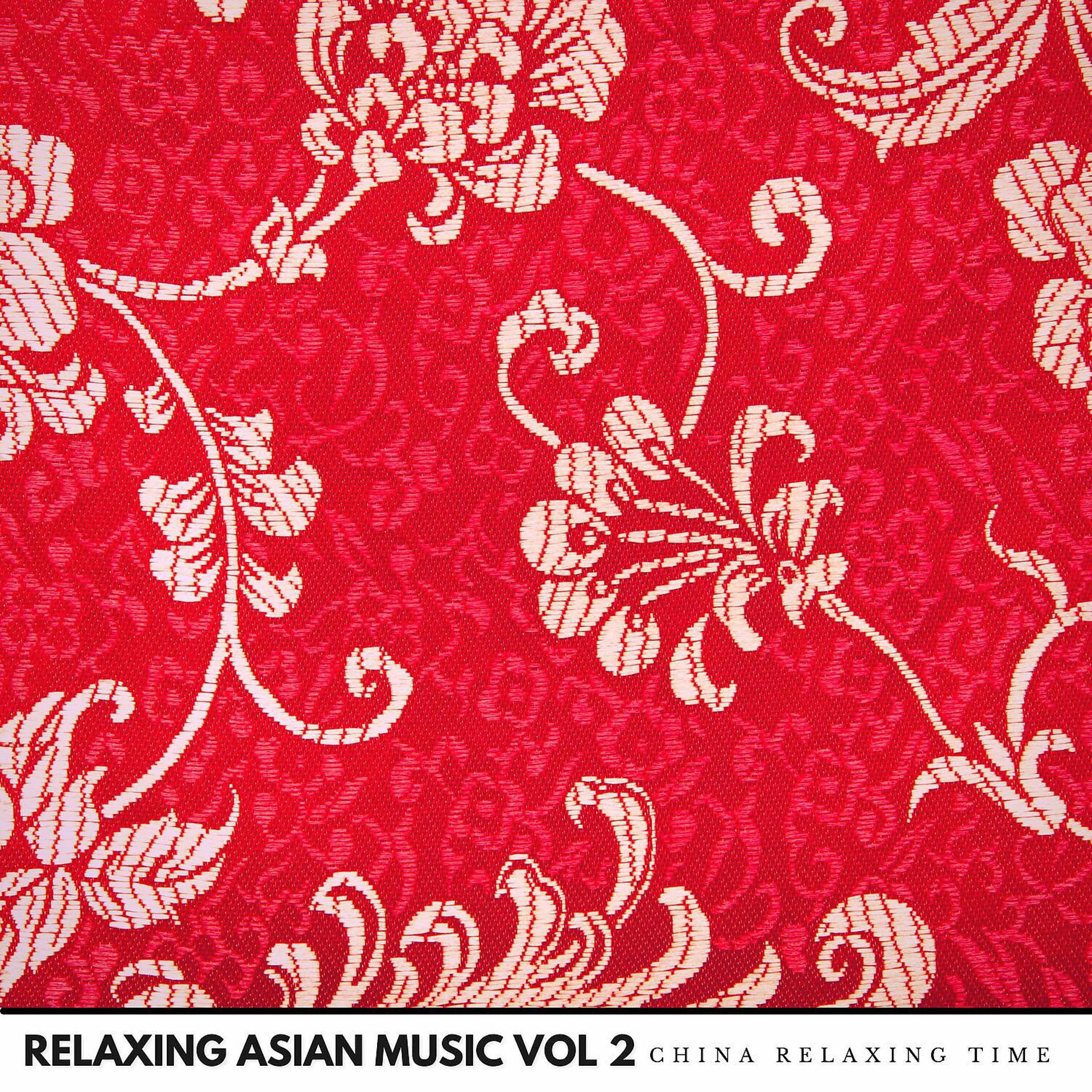 Постер альбома Relaxing Asian Music Vol. 2