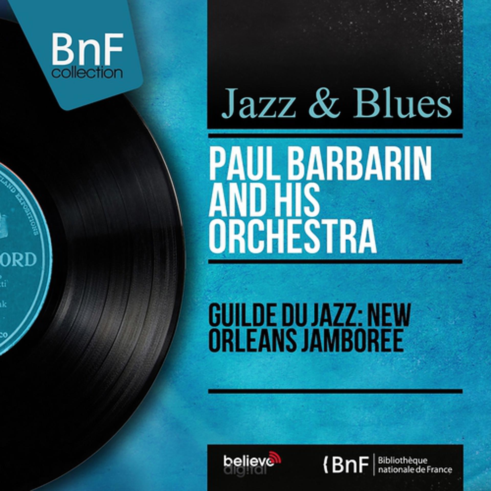 Постер альбома Guilde du jazz: New Orleans Jamboree (Mono Version)