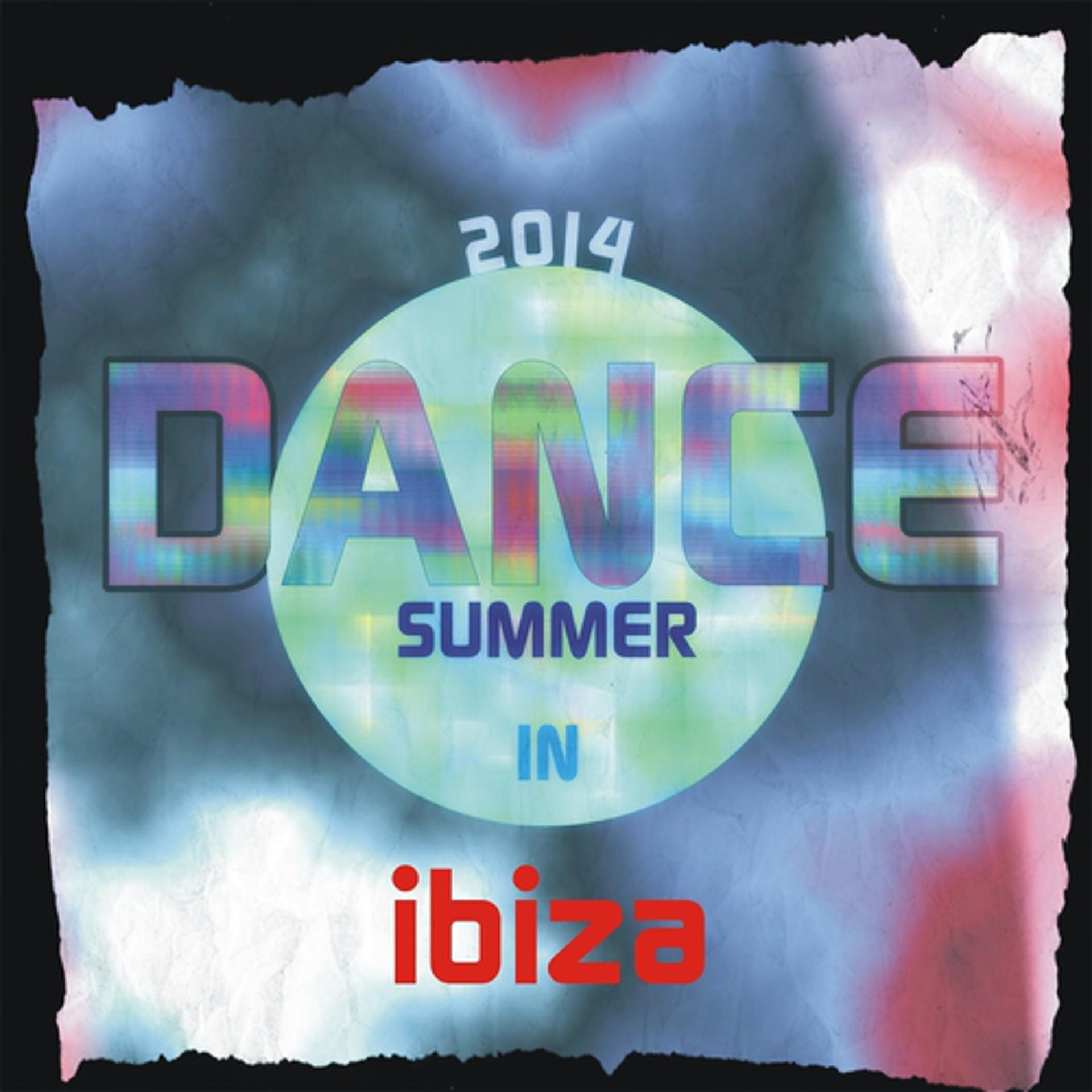 Постер альбома Dance Summer 2014 in Ibiza