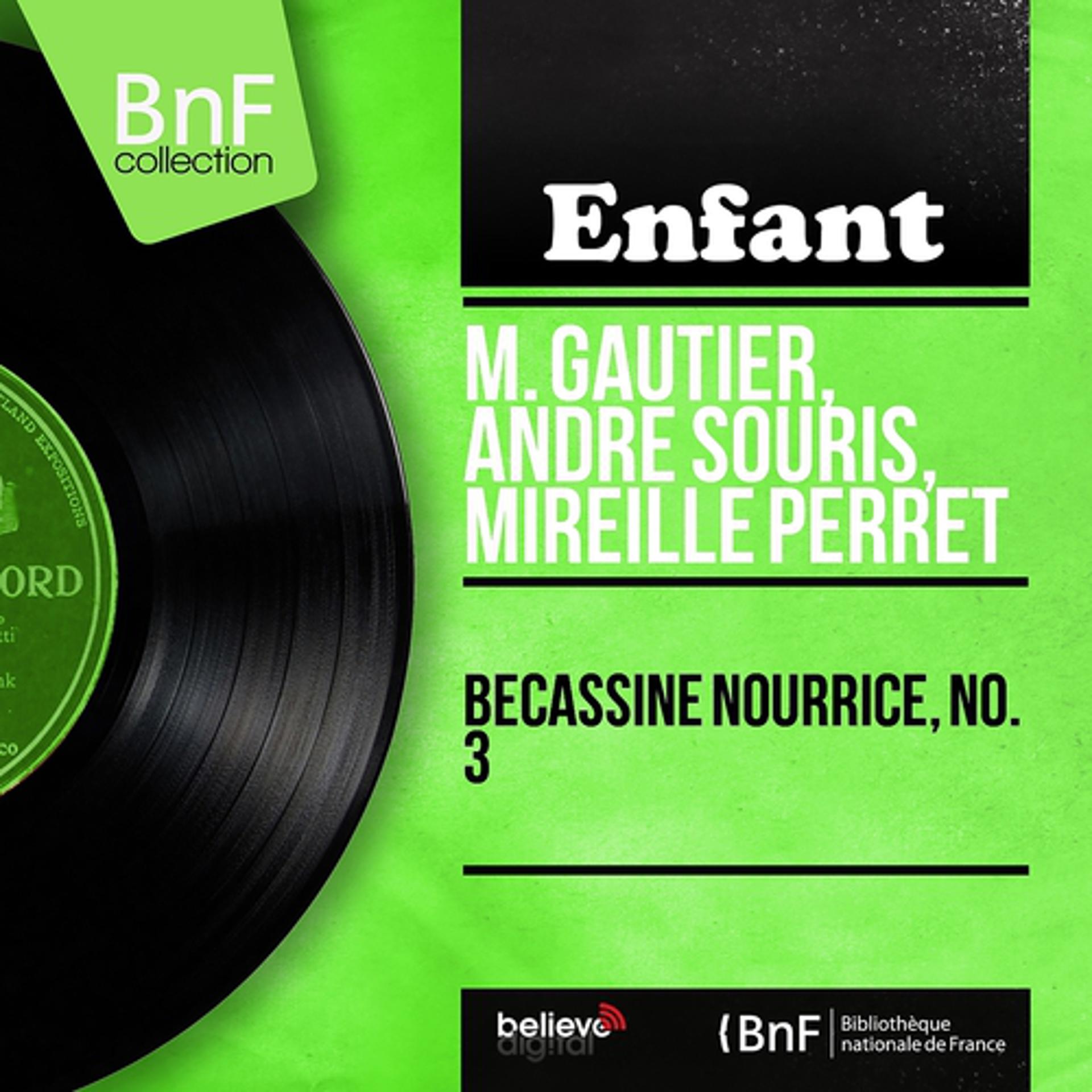 Постер альбома Bécassine nourrice, no. 3 (Mono version)
