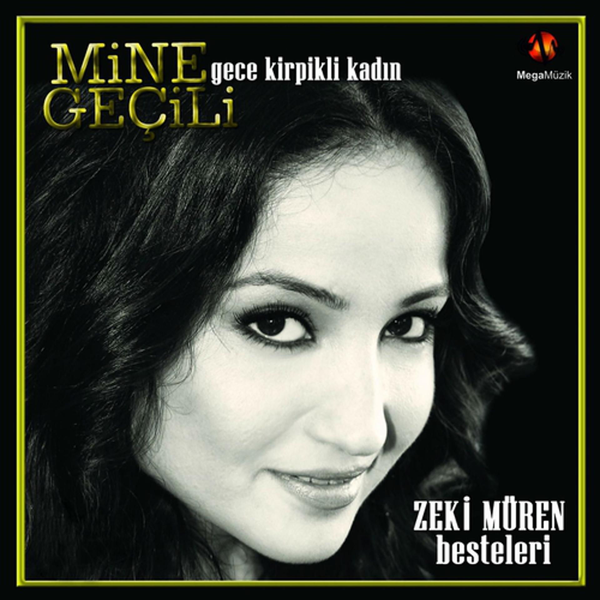 Постер альбома Gece Kirpikli Kadın