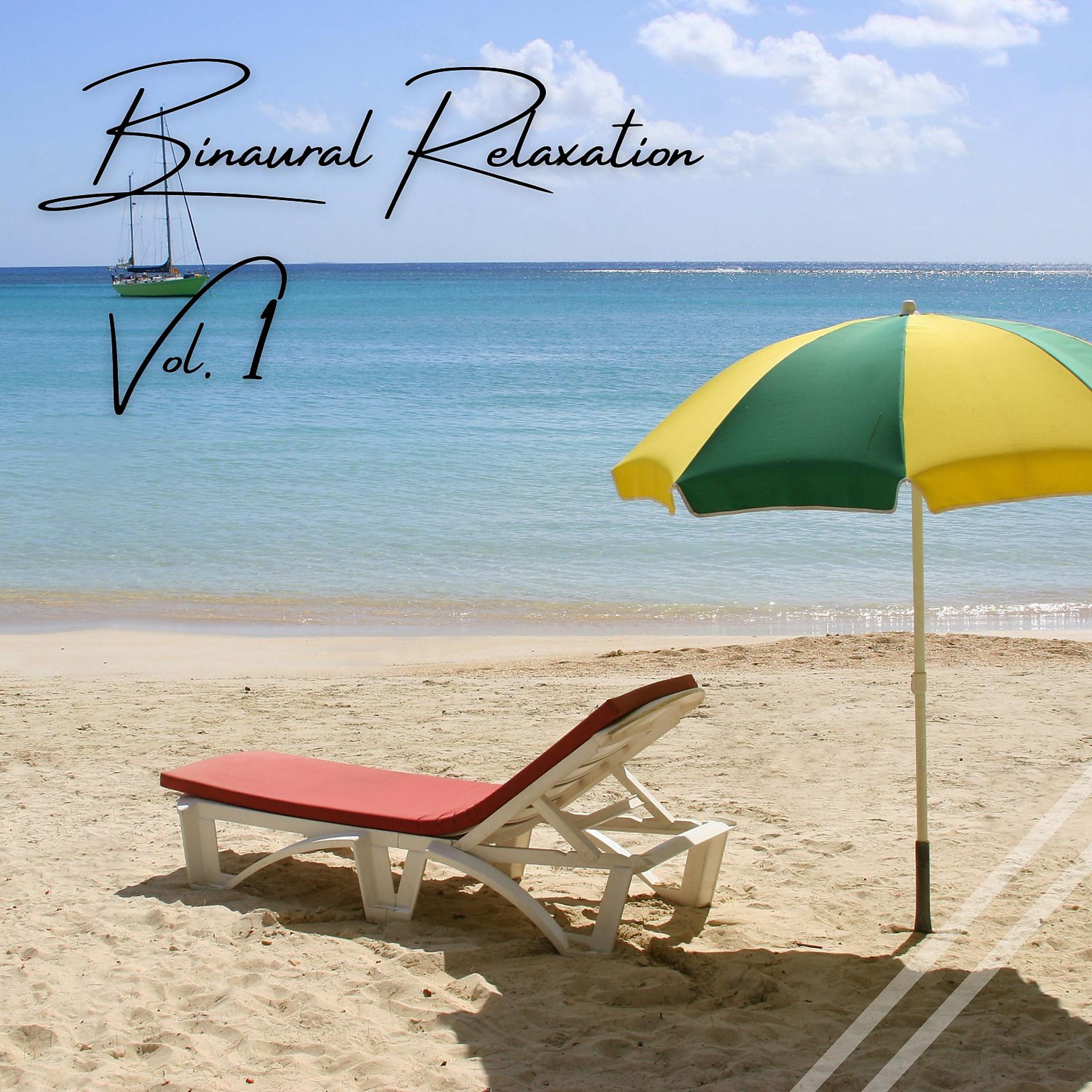 Постер альбома Binaural Relaxation Vol. 1