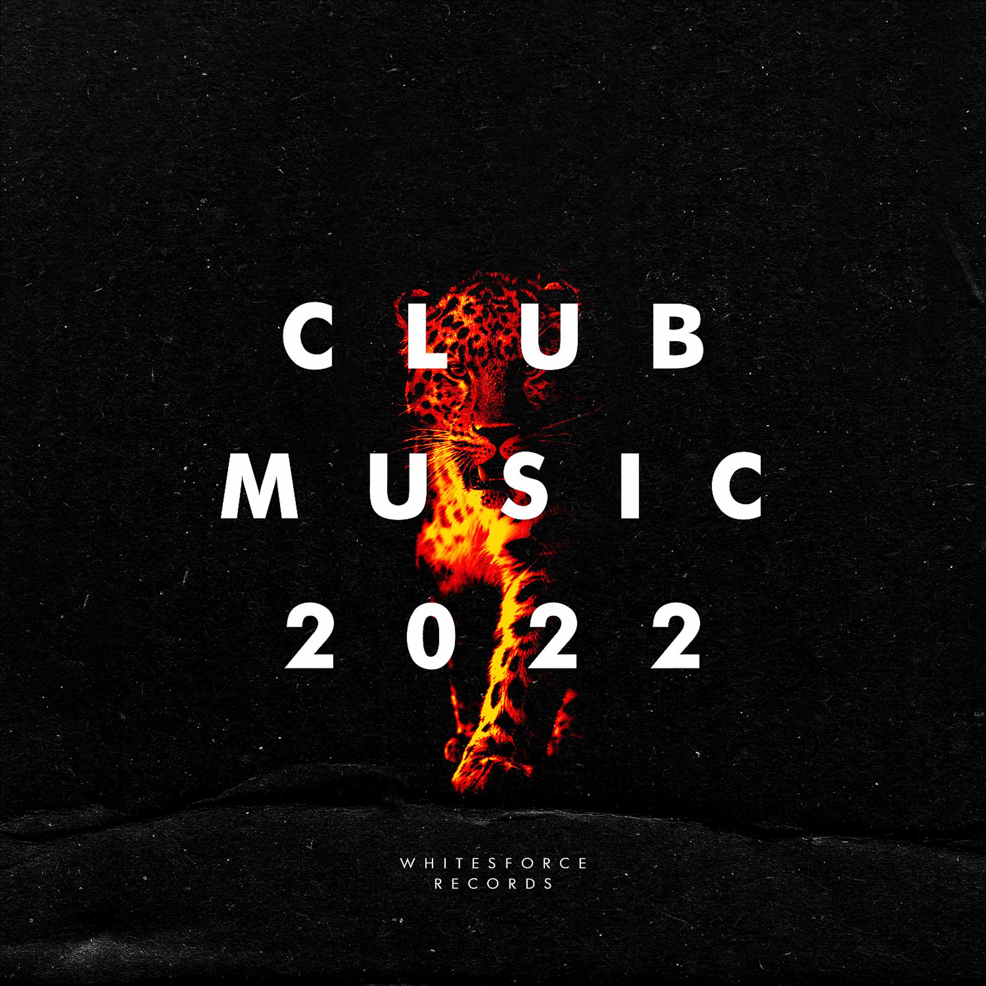 Постер альбома Club Music 2022