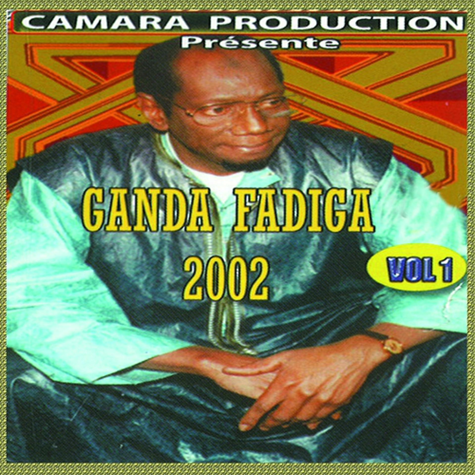 Постер альбома Ganda Fadiga 2002, Vol. 1