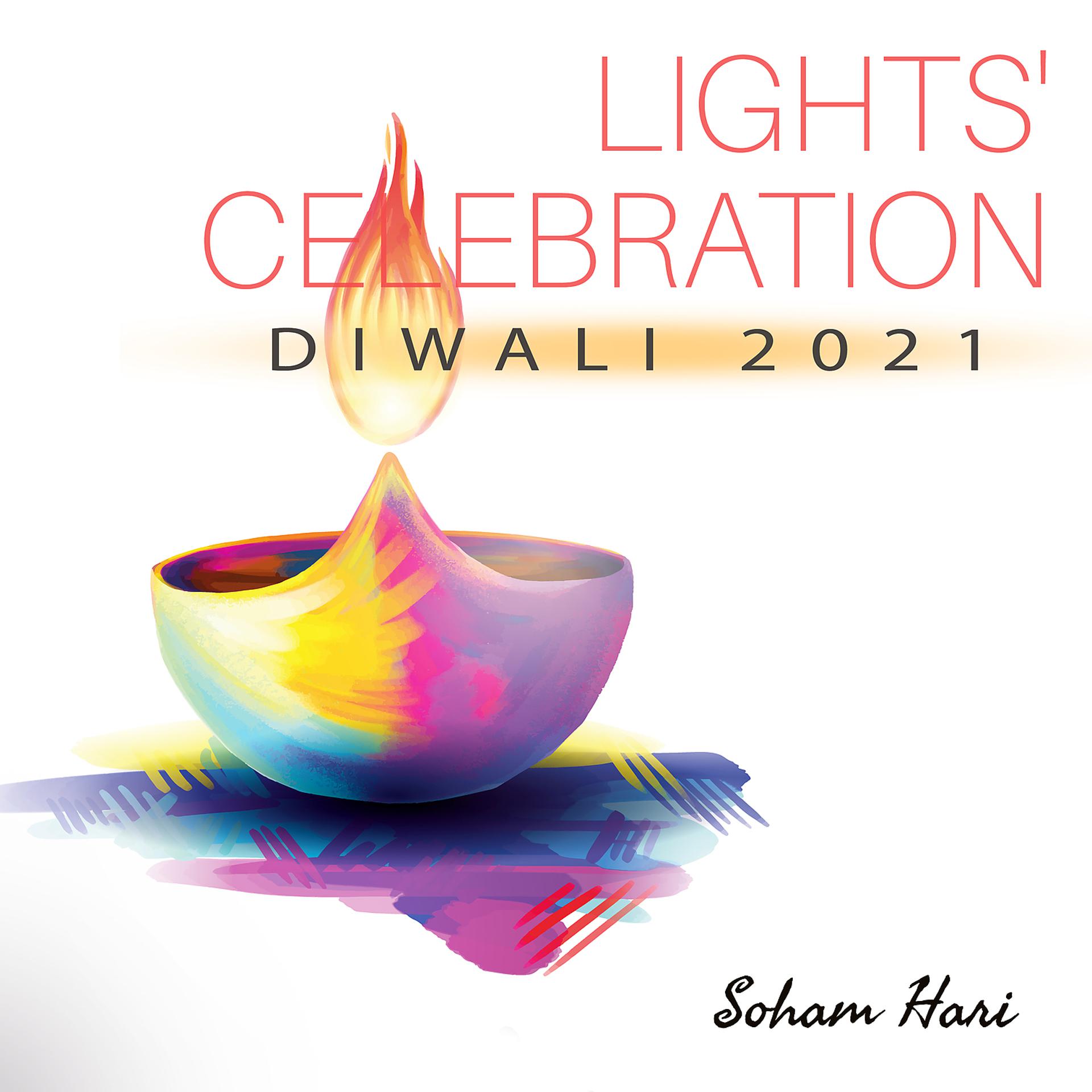 Постер альбома Lights' Celebration - Diwali 2021: Prosperity and Faith