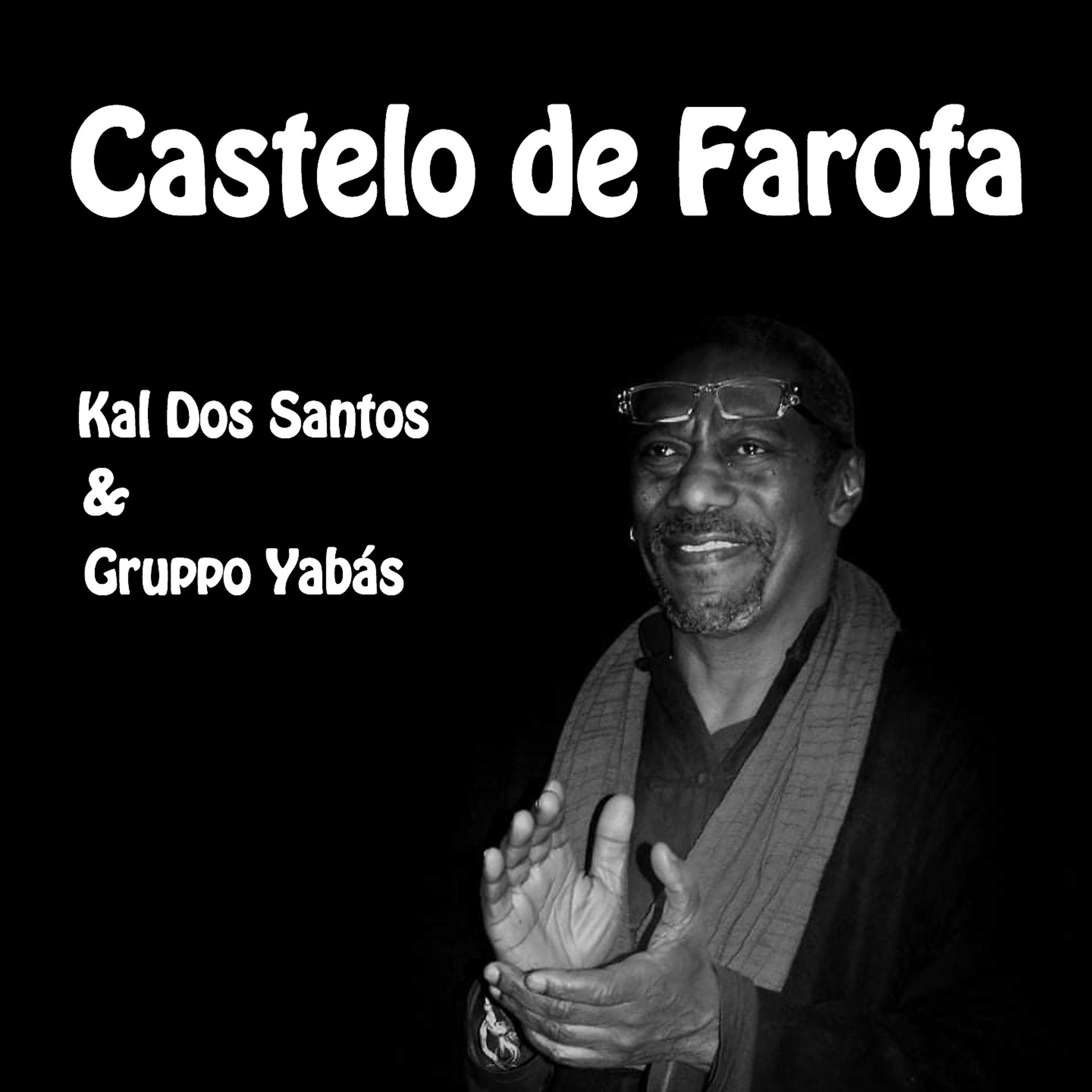 Постер альбома Castelo de Farofa