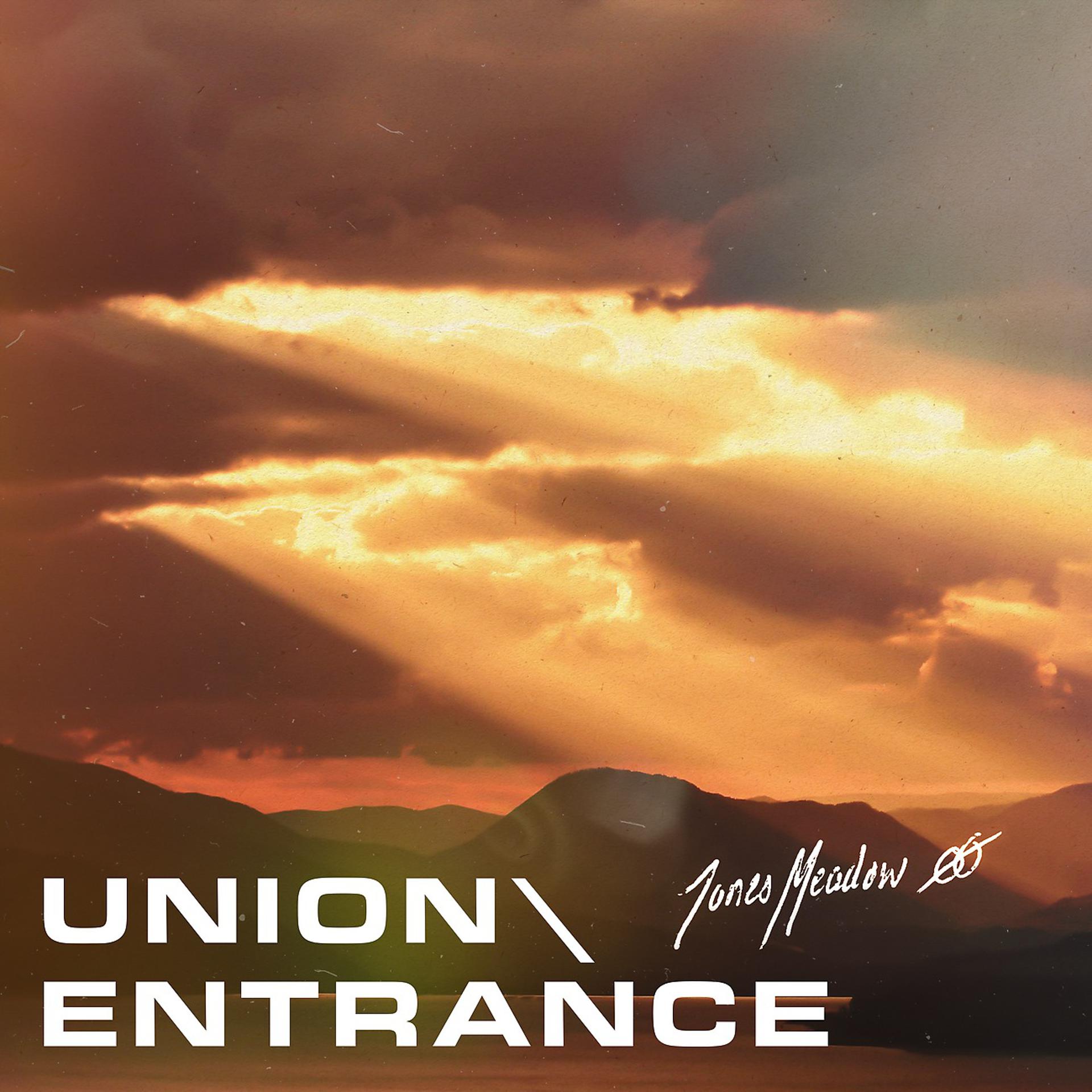 Постер альбома Union / Entrance