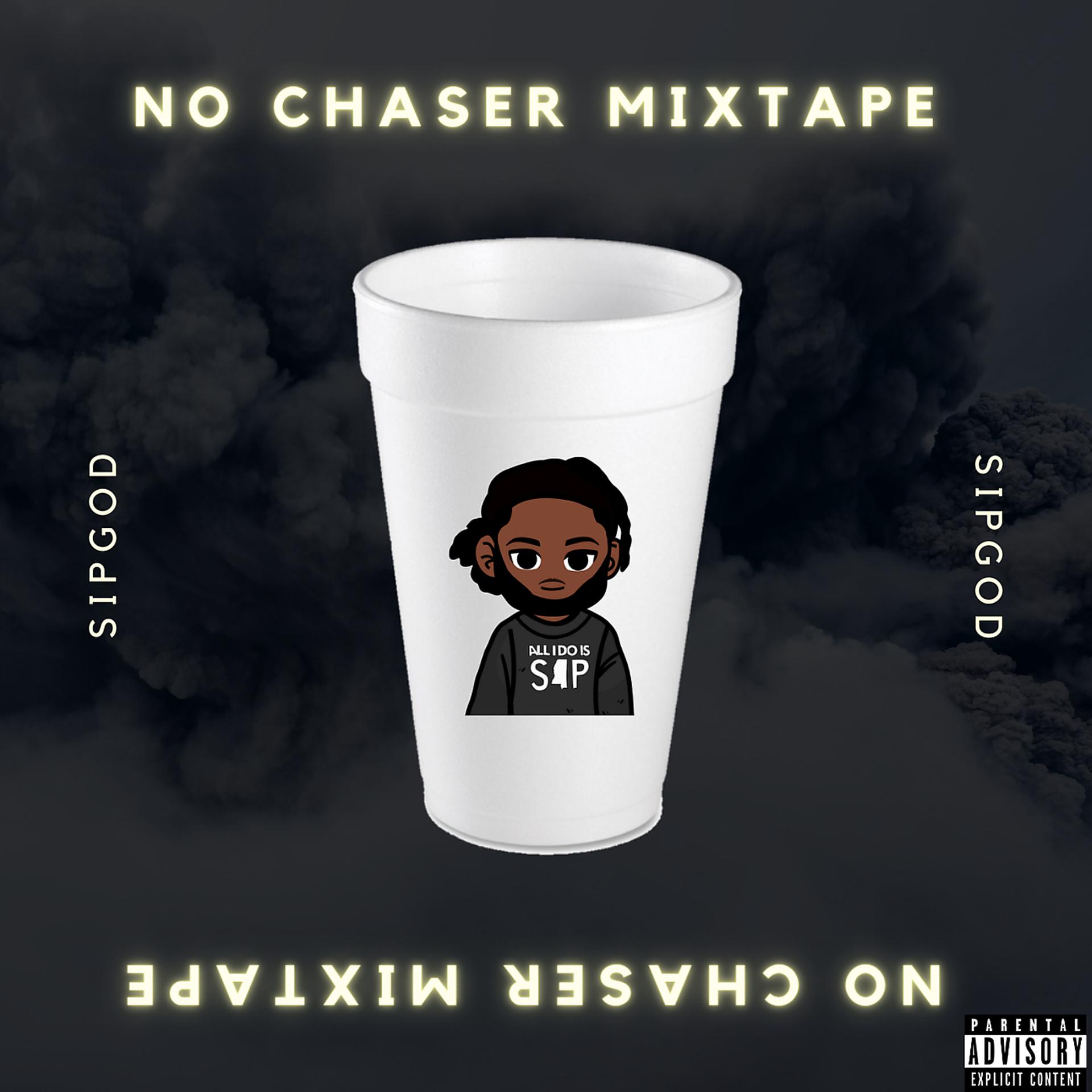 Постер альбома No Chaser Mixtape