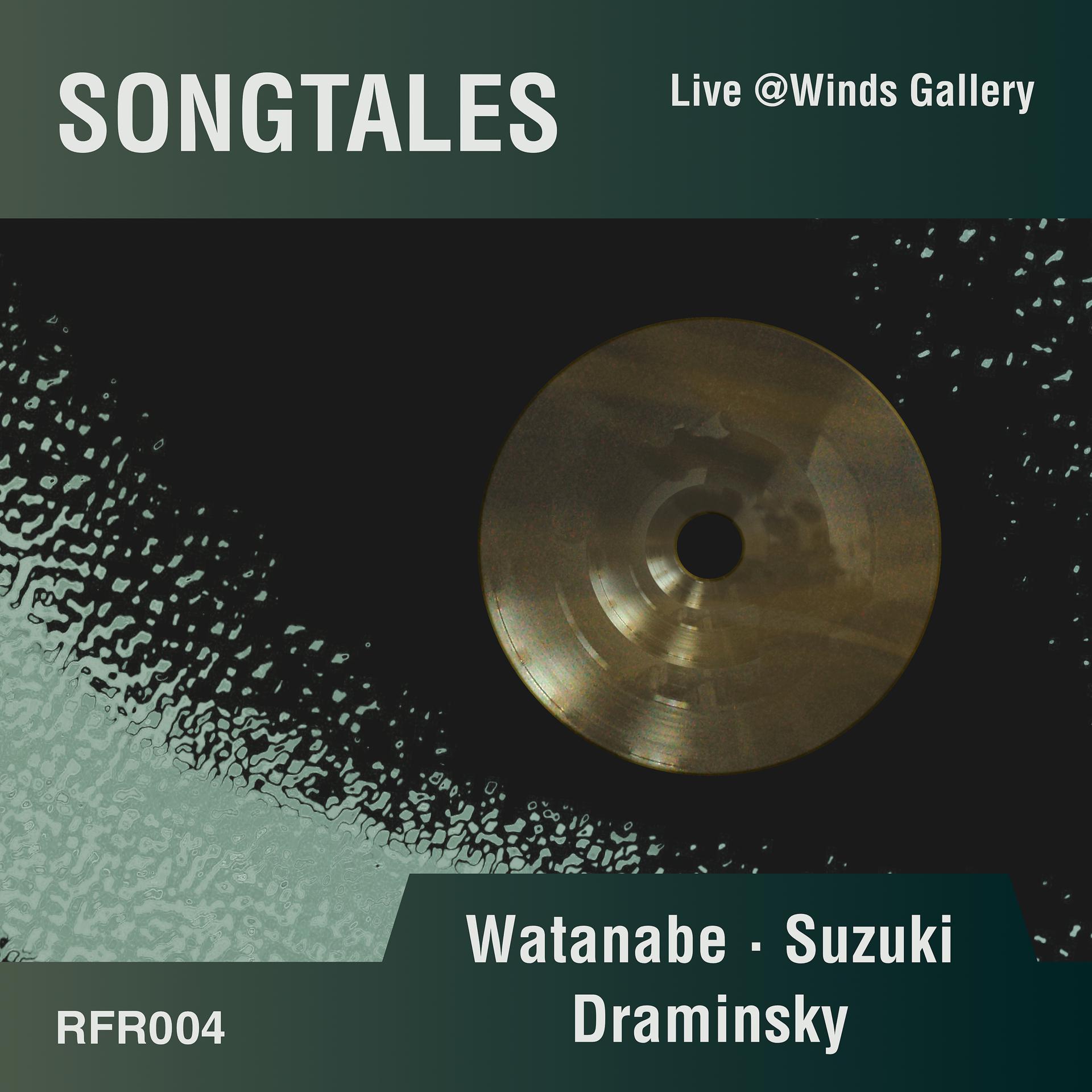 Постер альбома Songtales (Live @ Winds Gallery)