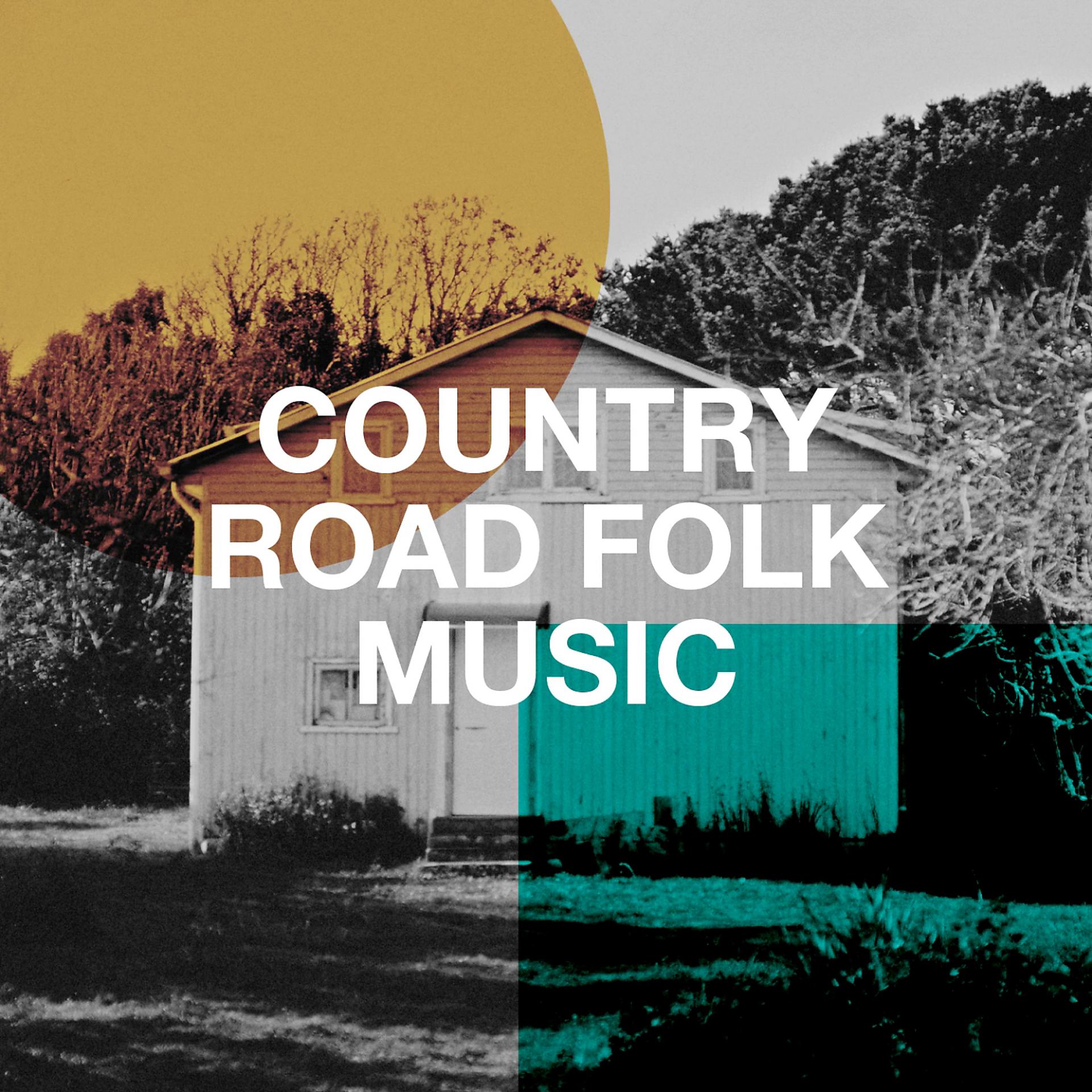 Постер альбома Country Road Folk Music