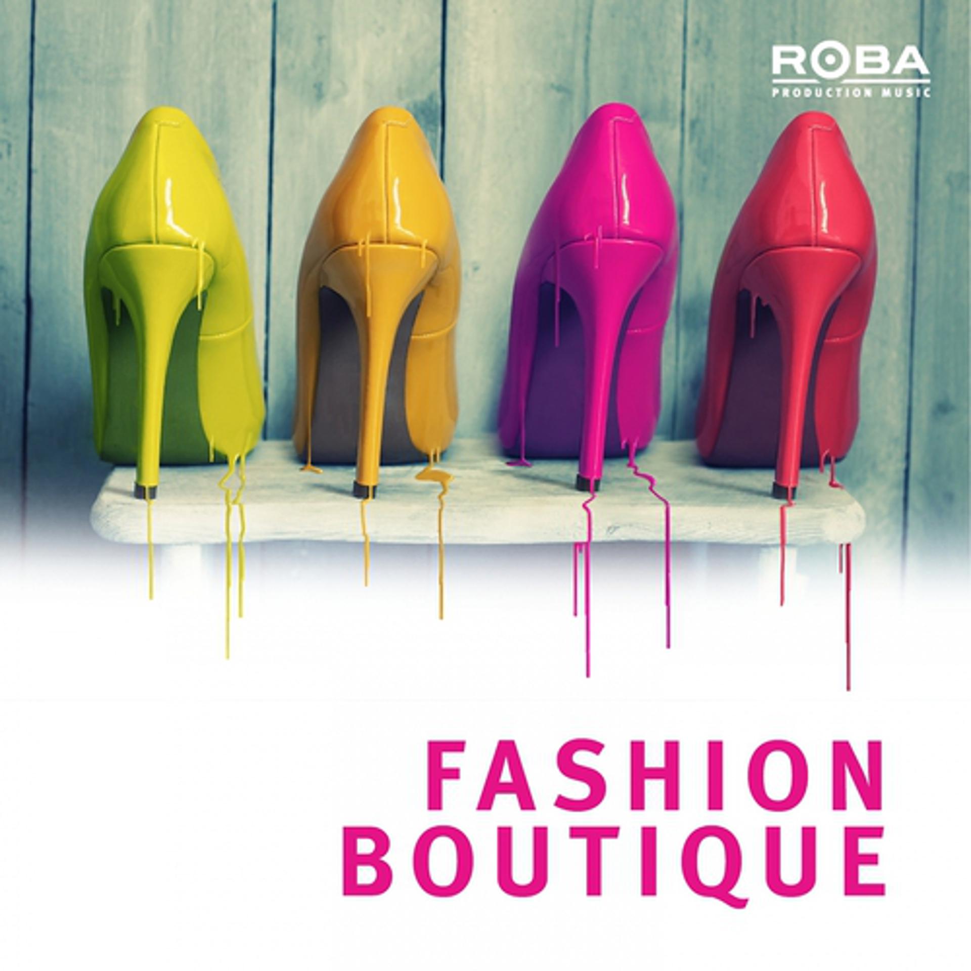 Постер альбома Fashion Boutique (Roba Series)