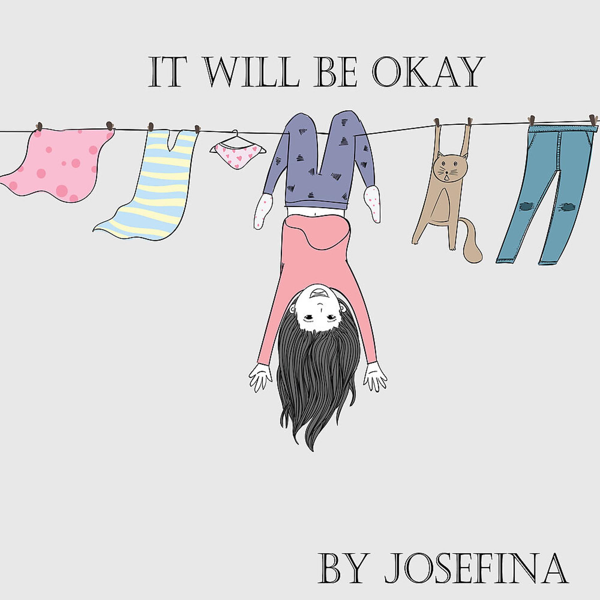 Постер альбома It Will Be Okay