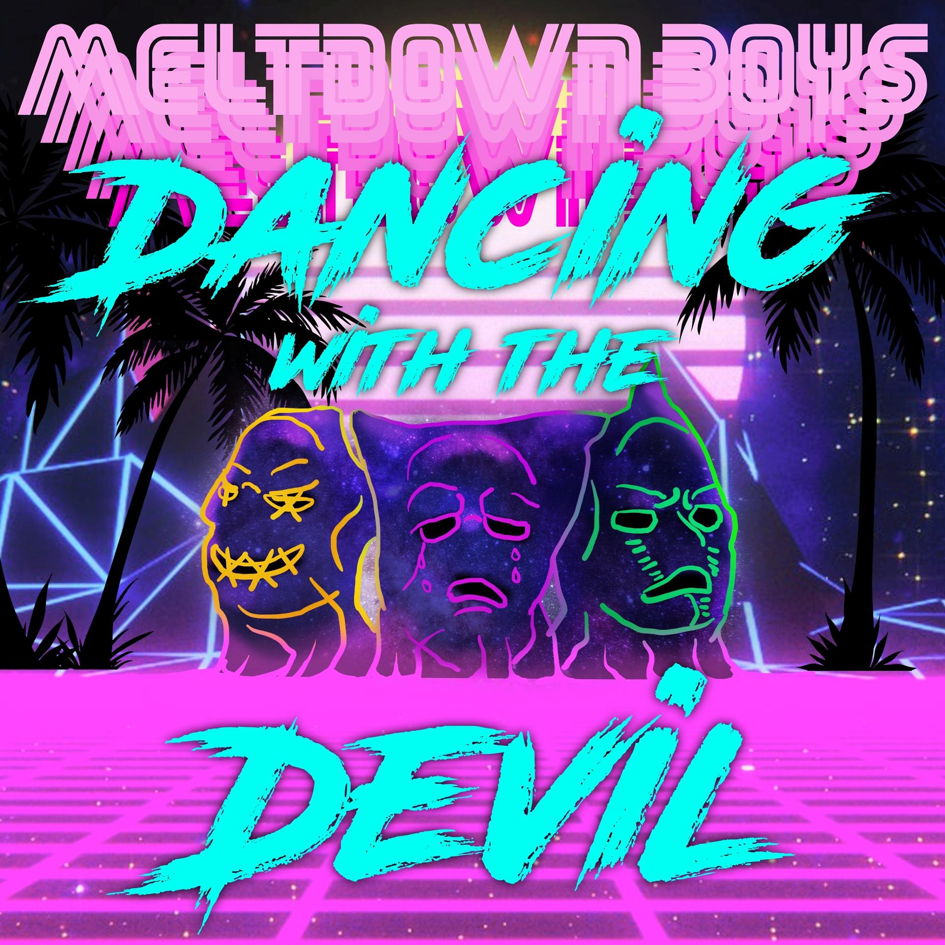 Постер альбома Dancing with the Devil