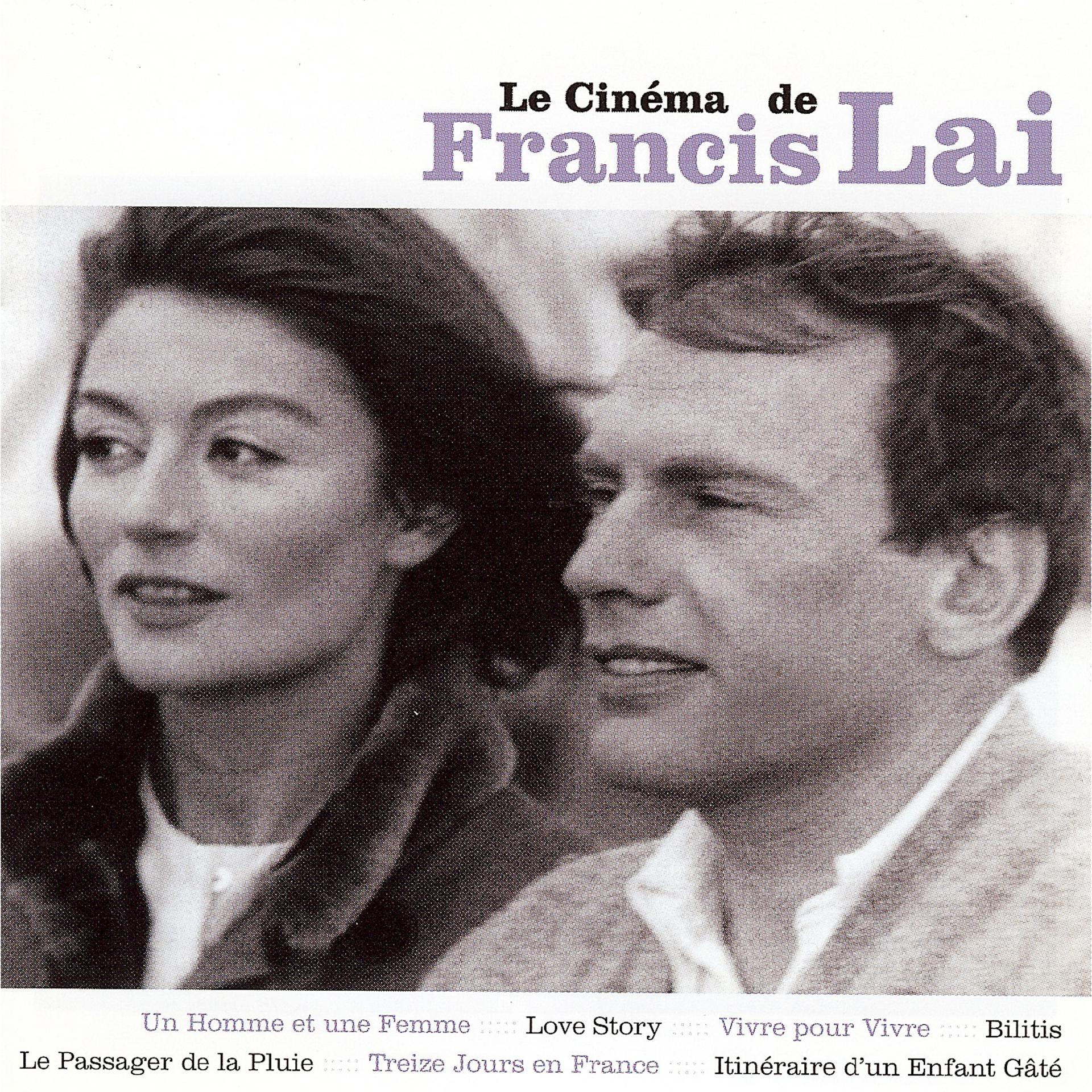 Постер альбома Le cinéma de Francis Lai