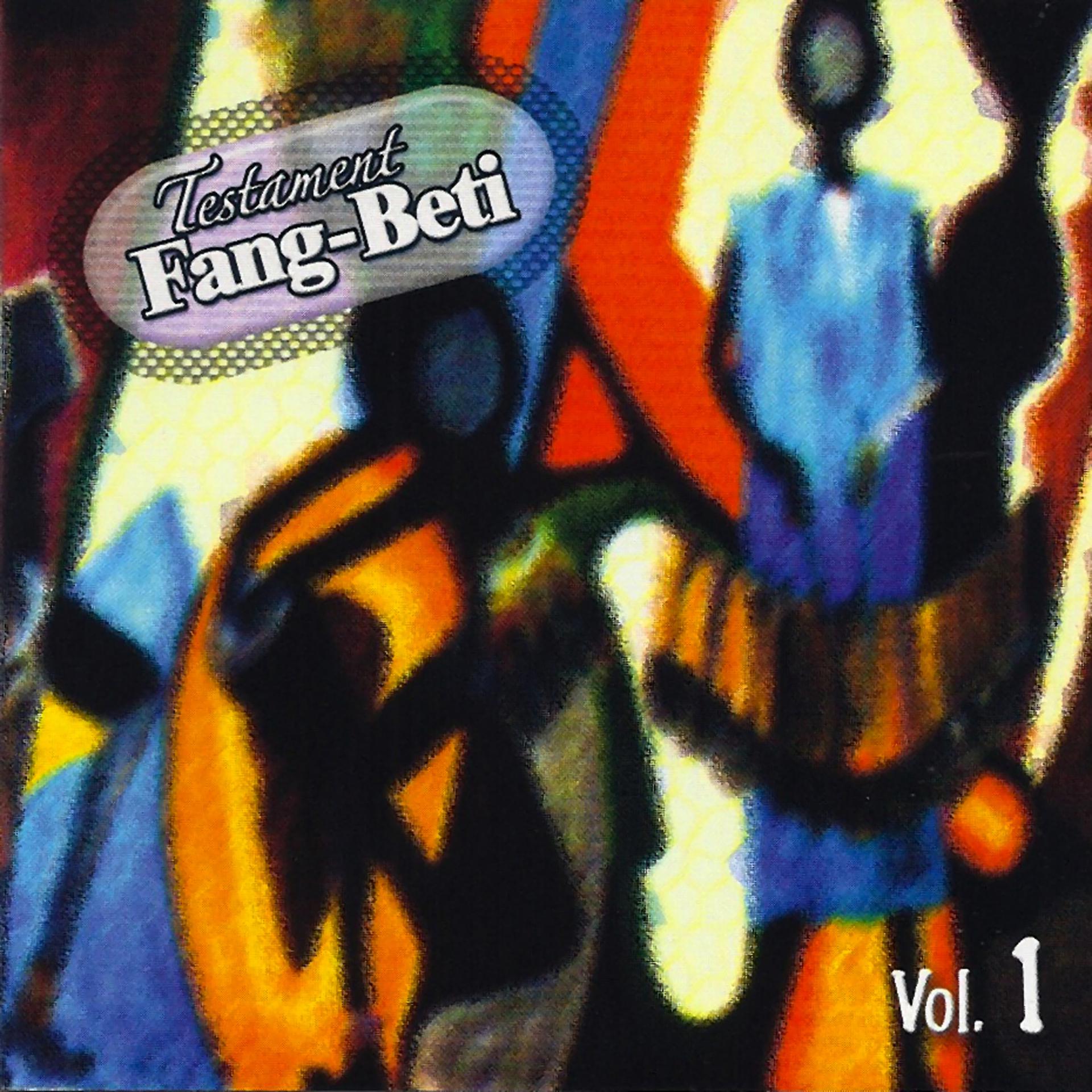 Постер альбома Testament Fang-Beti, Vol. 1