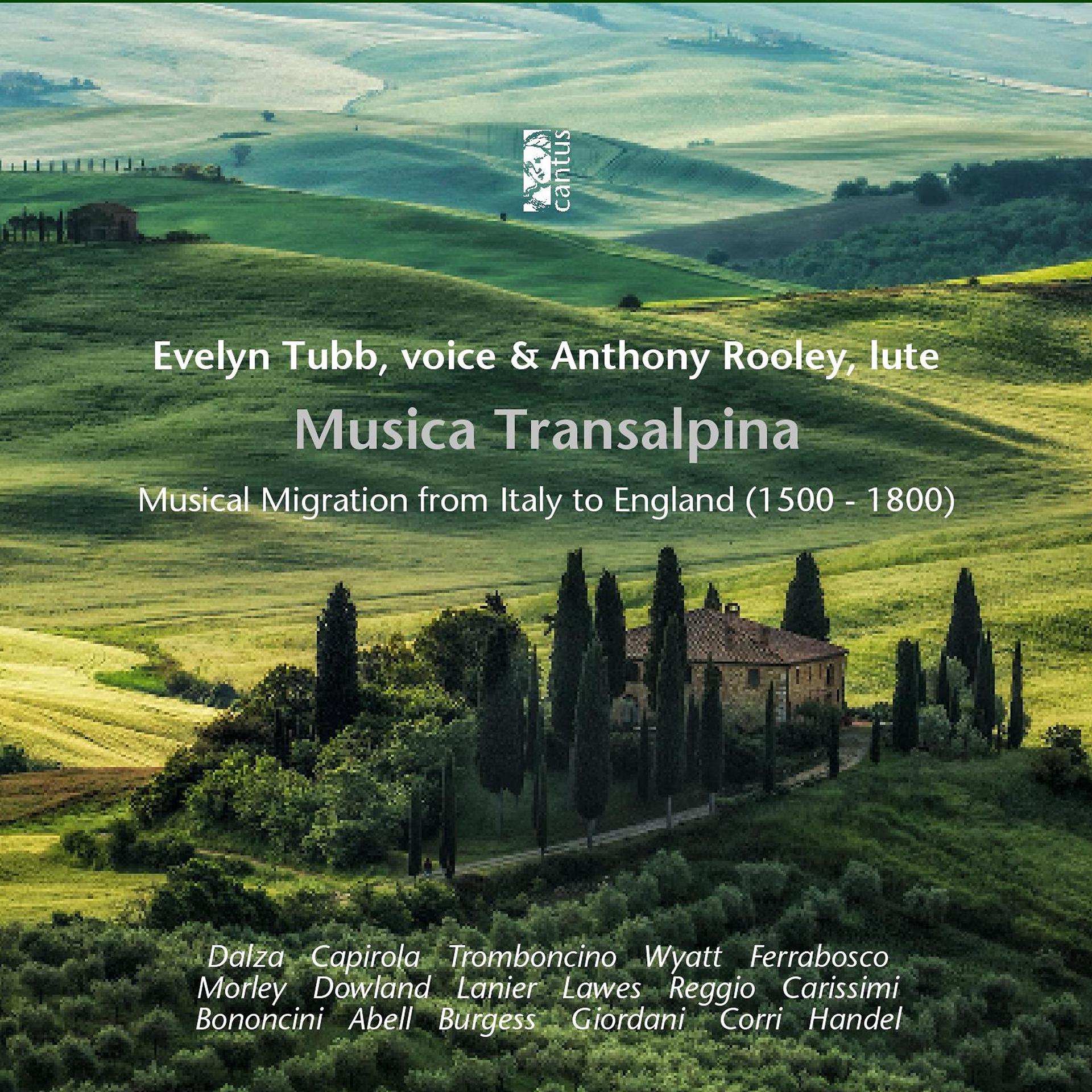 Постер альбома Musica transalpina: Musical Migration from Italy to England (1500 - 1800)