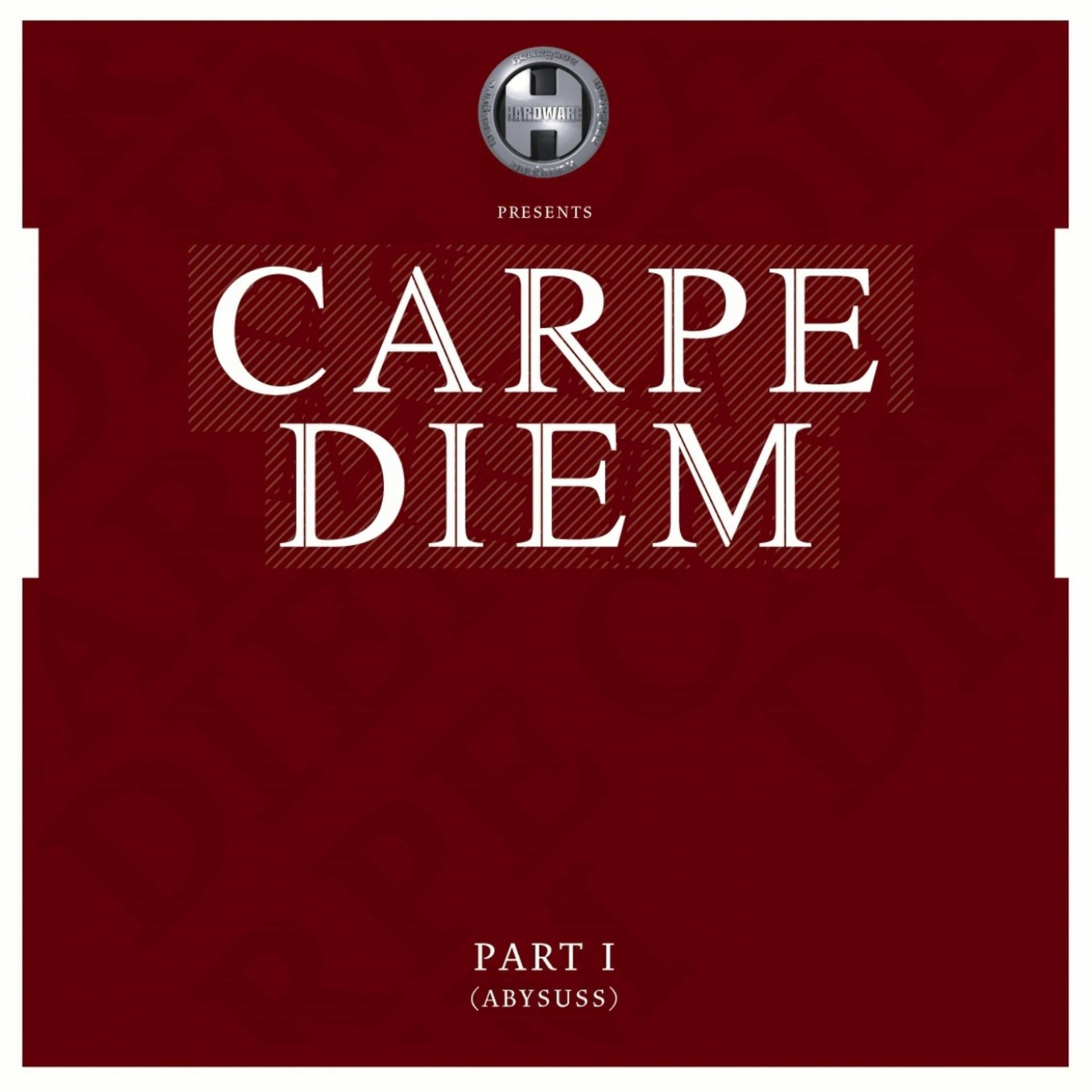 Постер альбома Carpe Diem, Pt. 1