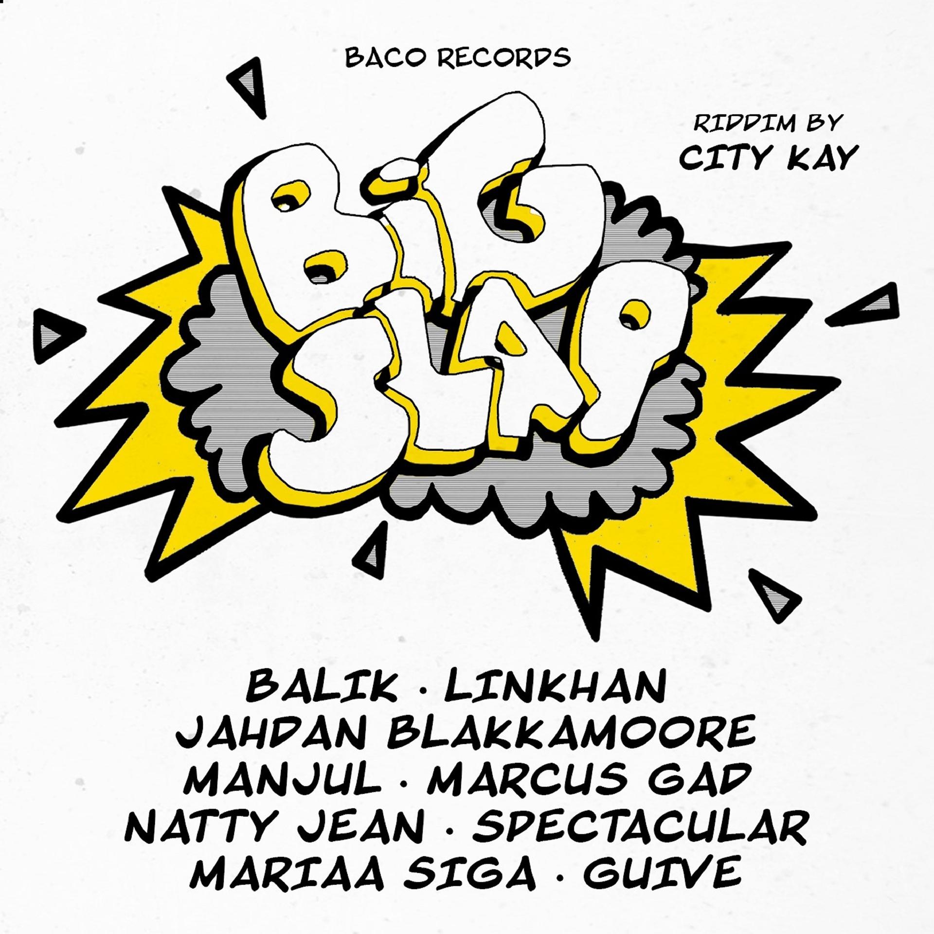 Постер альбома Big Slap Riddim by City Kay