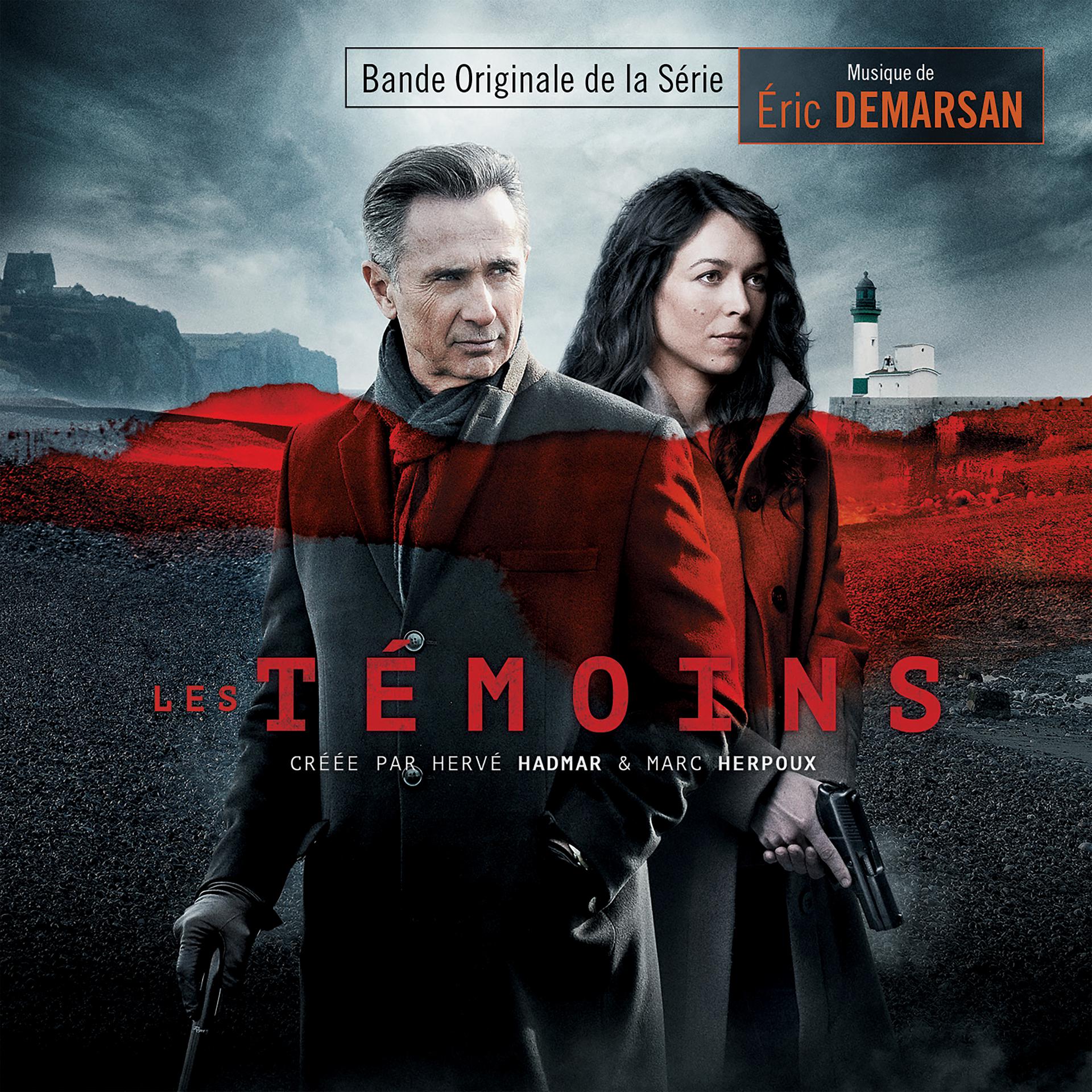 Постер альбома Les témoins: Saison 1 (Bande originale de la série)