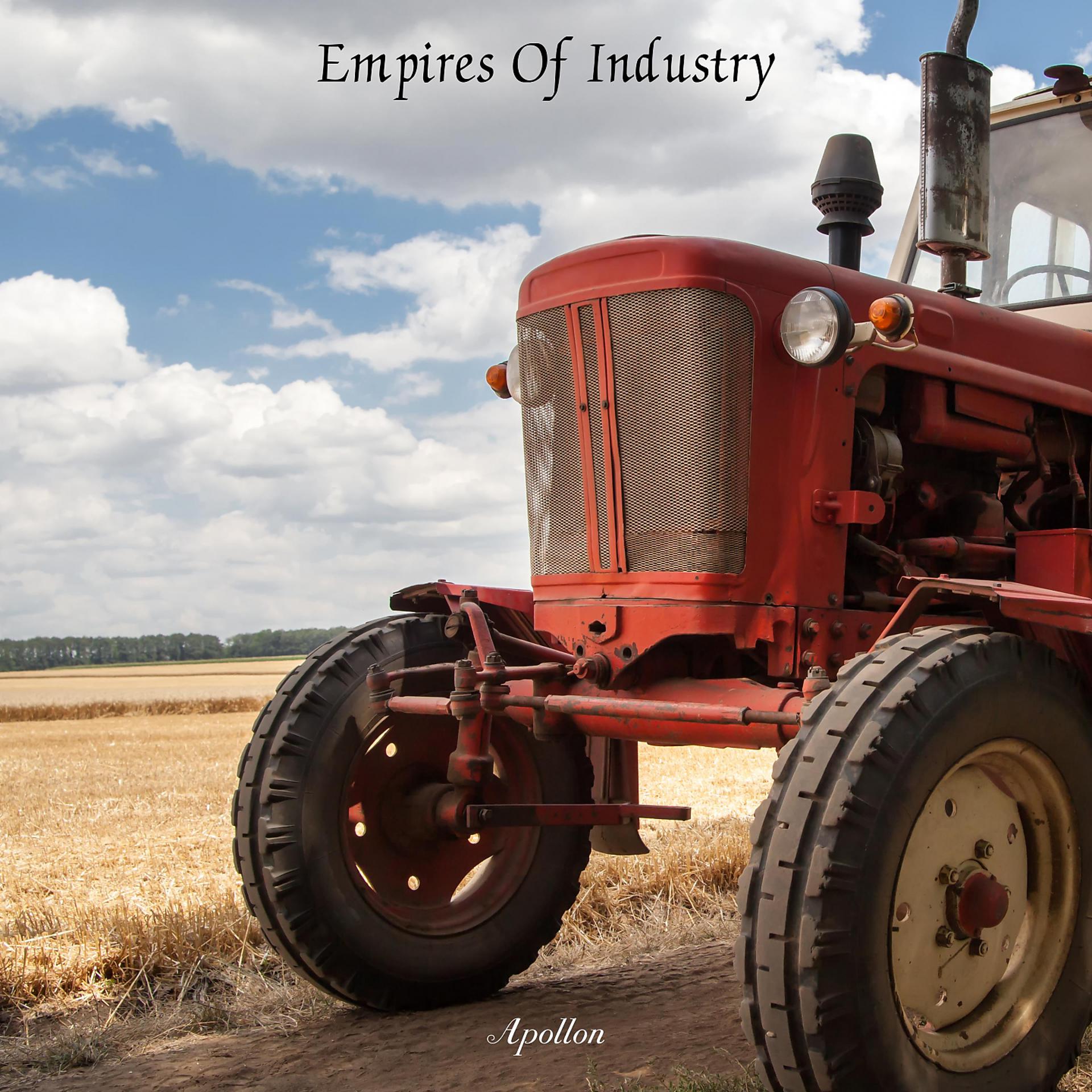 Постер альбома Empires Of Industry