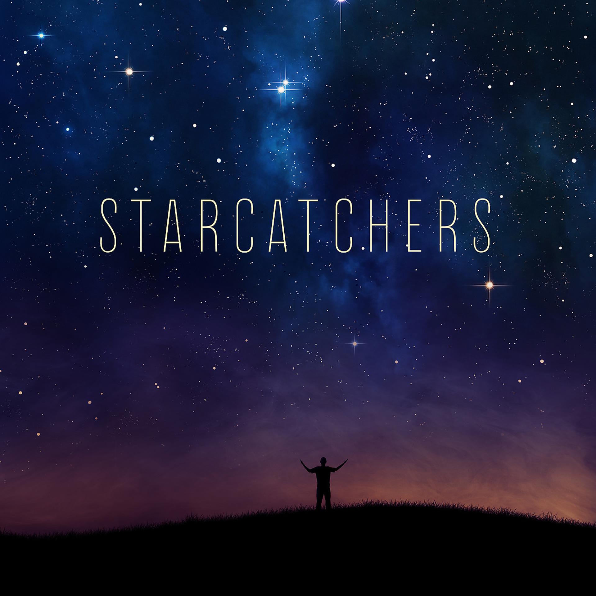 Постер альбома Starcatchers