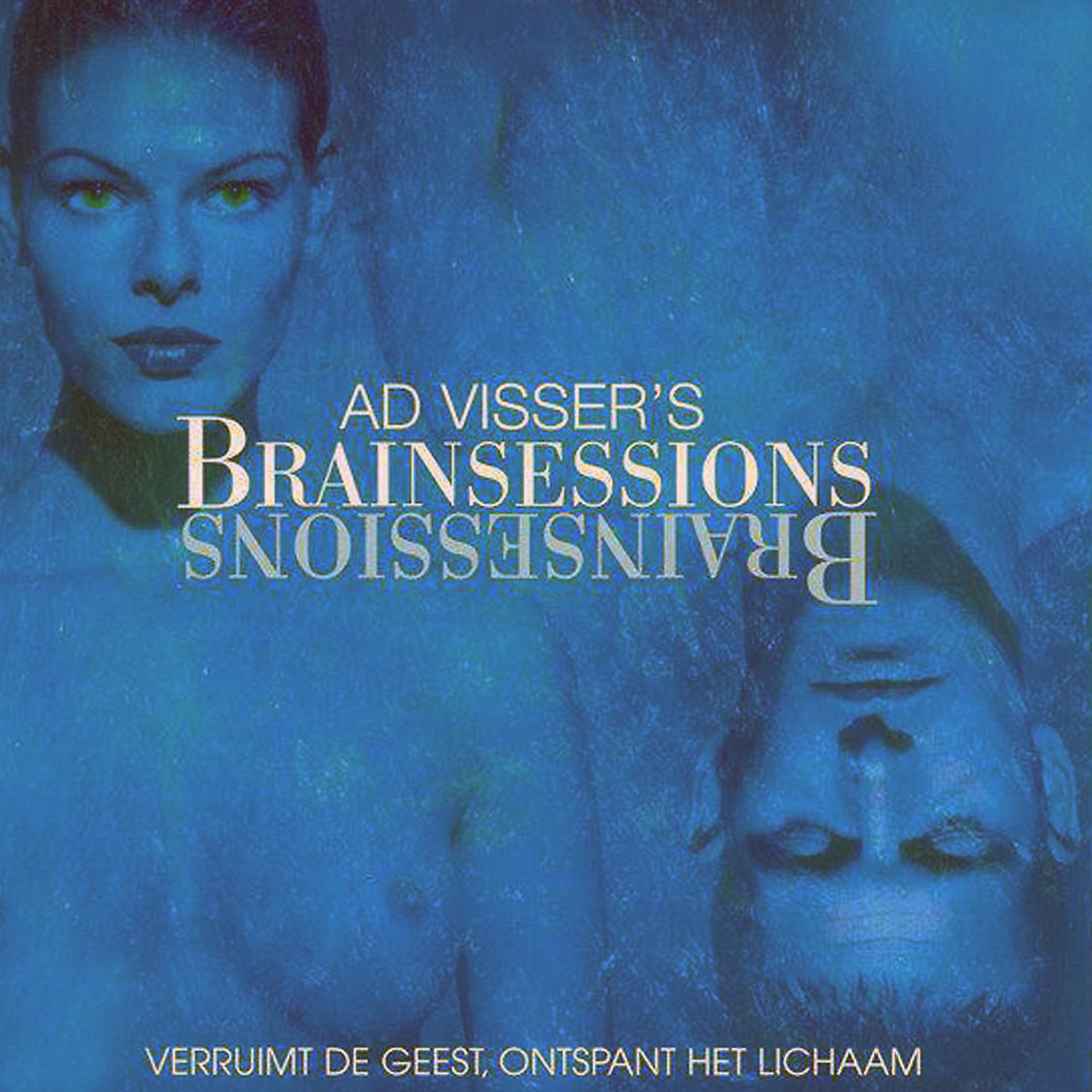 Постер альбома Ad Visser's Brainsessions