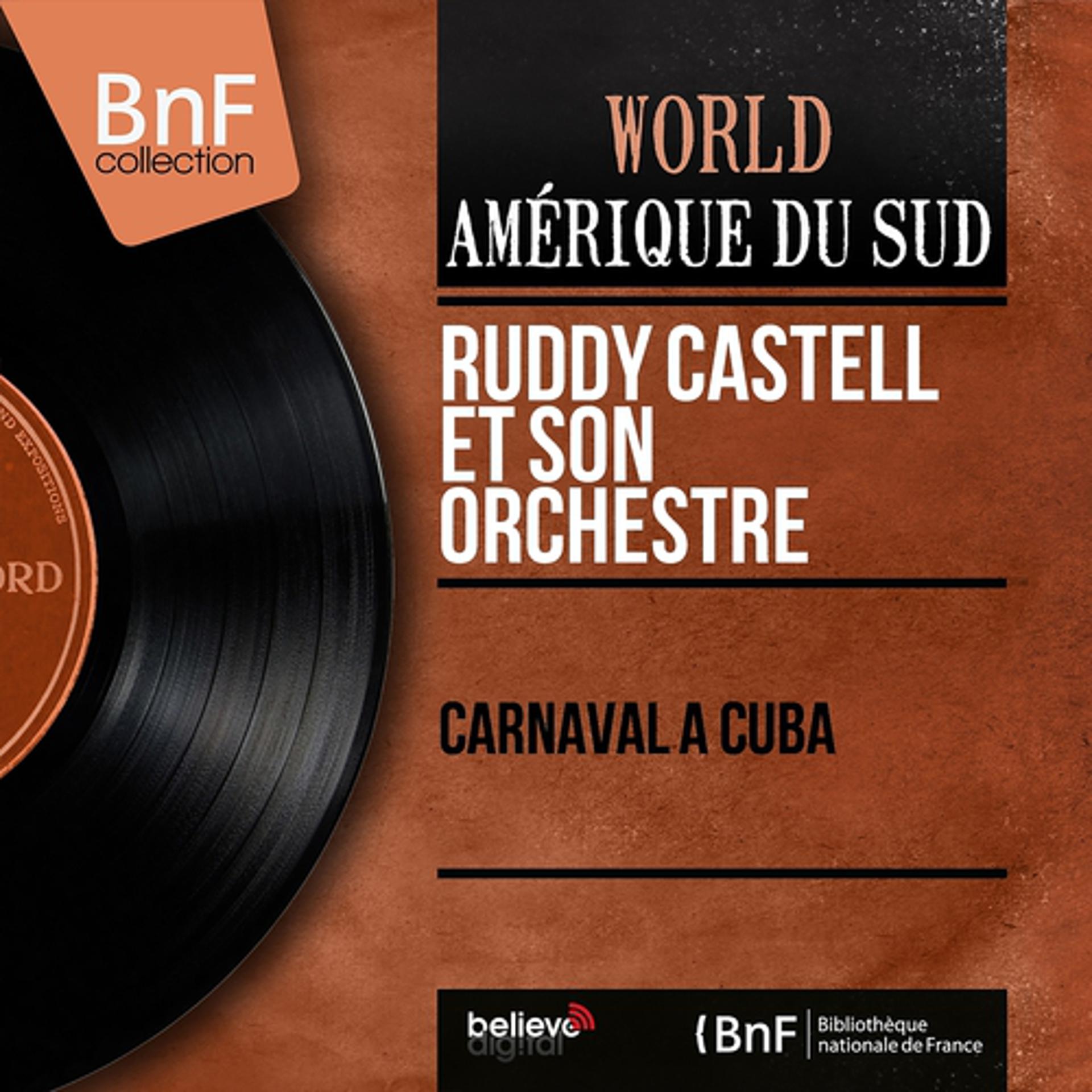 Постер альбома Carnaval à Cuba (Mono Version)