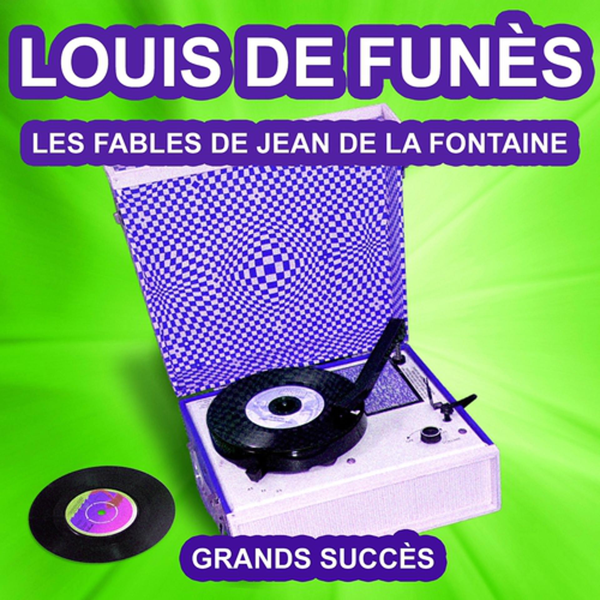 Постер альбома Louis de Funès raconte les fables de Jean de La Fontaine (Les plus grands contes et fables)