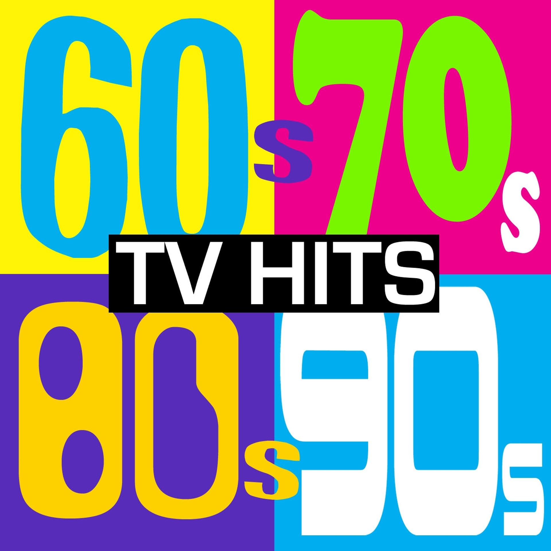 Постер альбома 60's, 70's, 80's & 90's TV Hits!