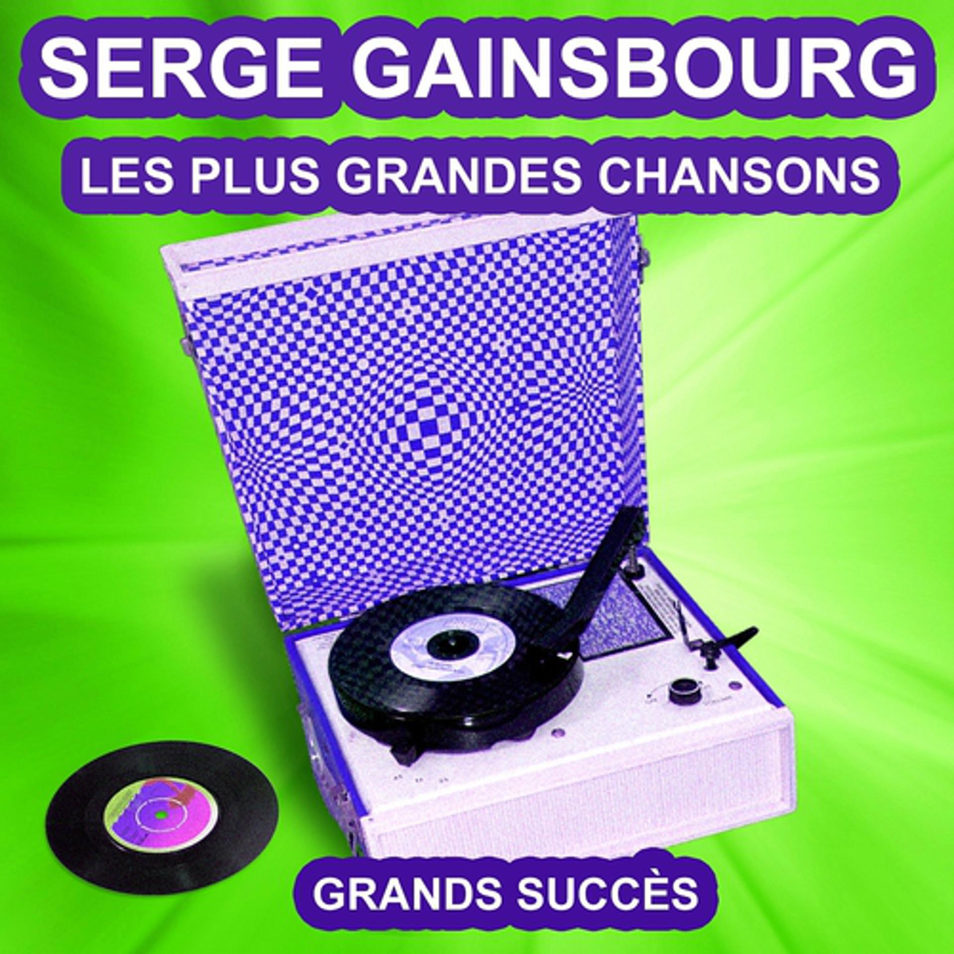 Постер альбома Serge Gainsbourg chante ses grands succès (Les plus grandes chansons de l'époque)