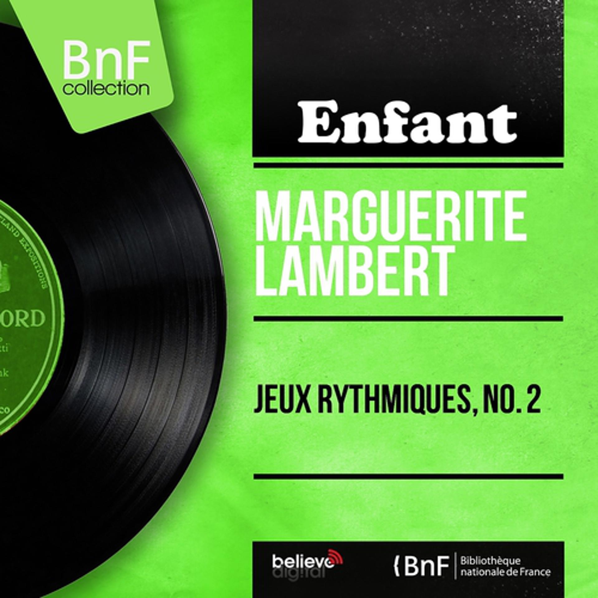 Постер альбома Jeux rythmiques, no. 2 (Mono version)
