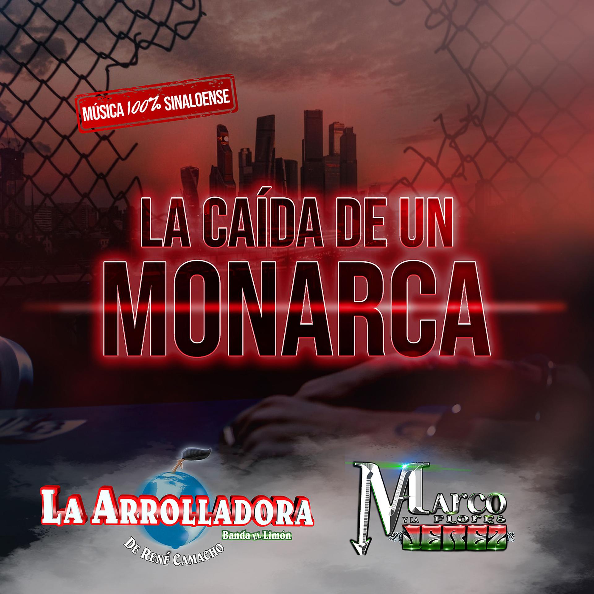 Постер альбома La Caída De Un Monarca