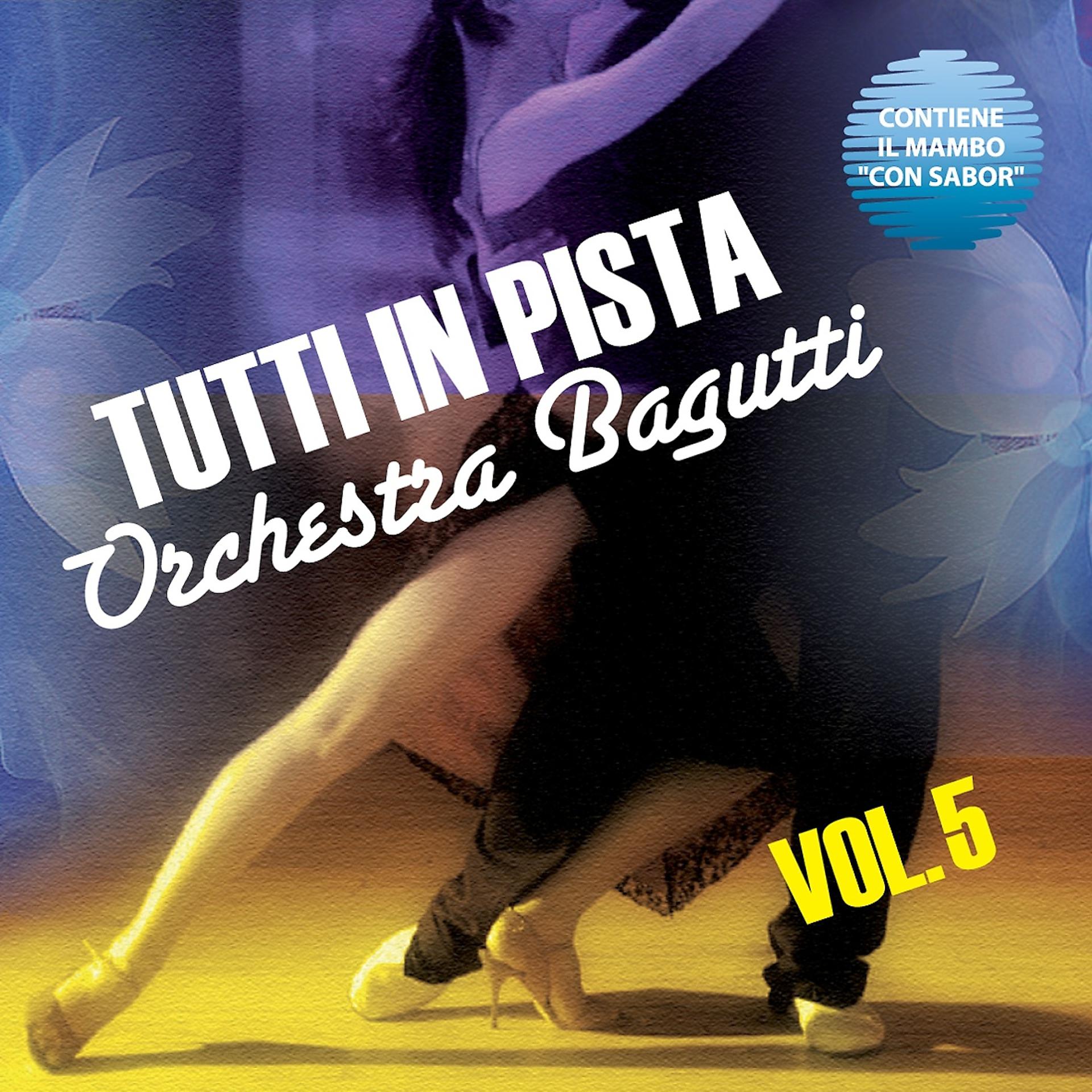 Постер альбома Tutti in Pista