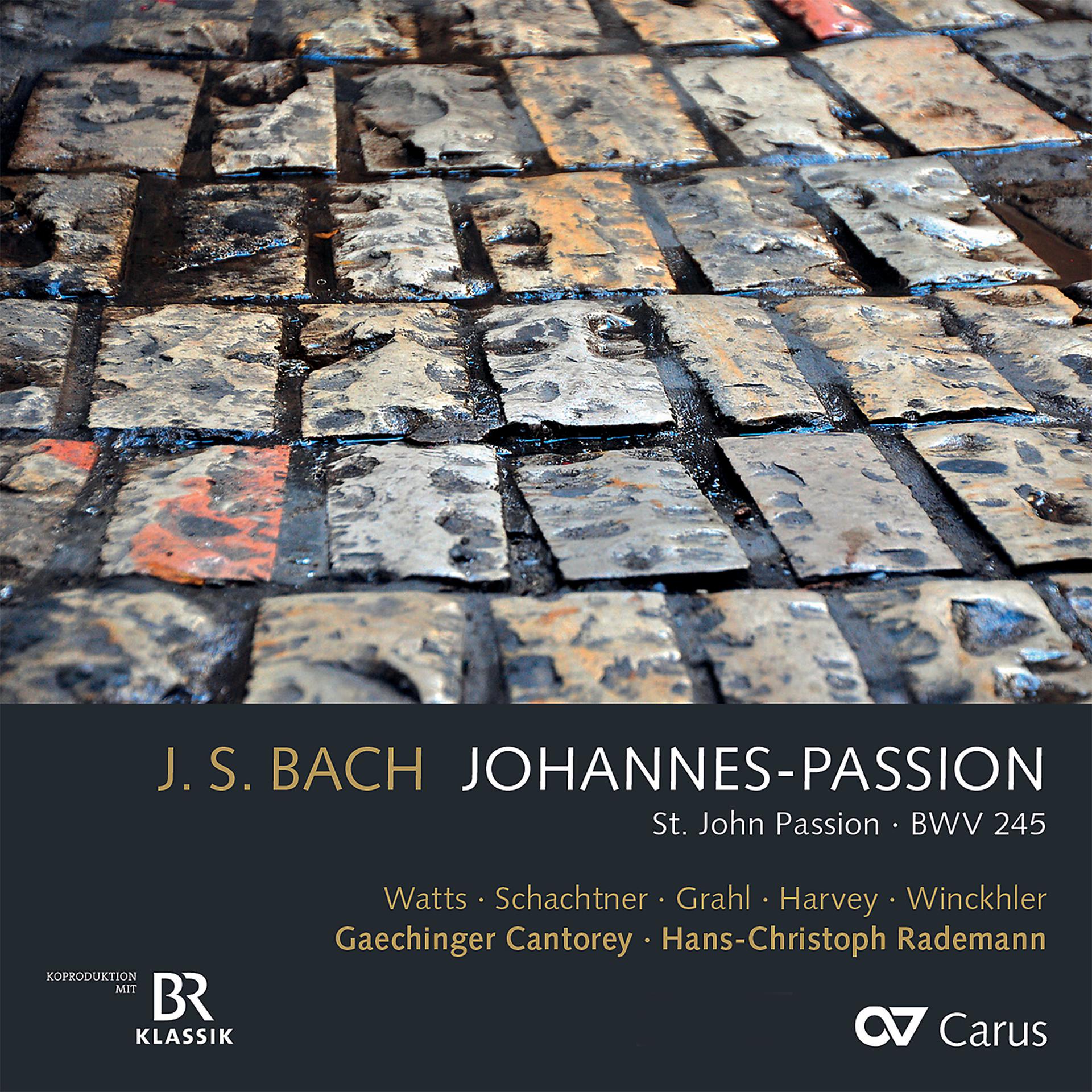 Постер альбома Bach, J.S.: Johannes-Passion, BWV 245